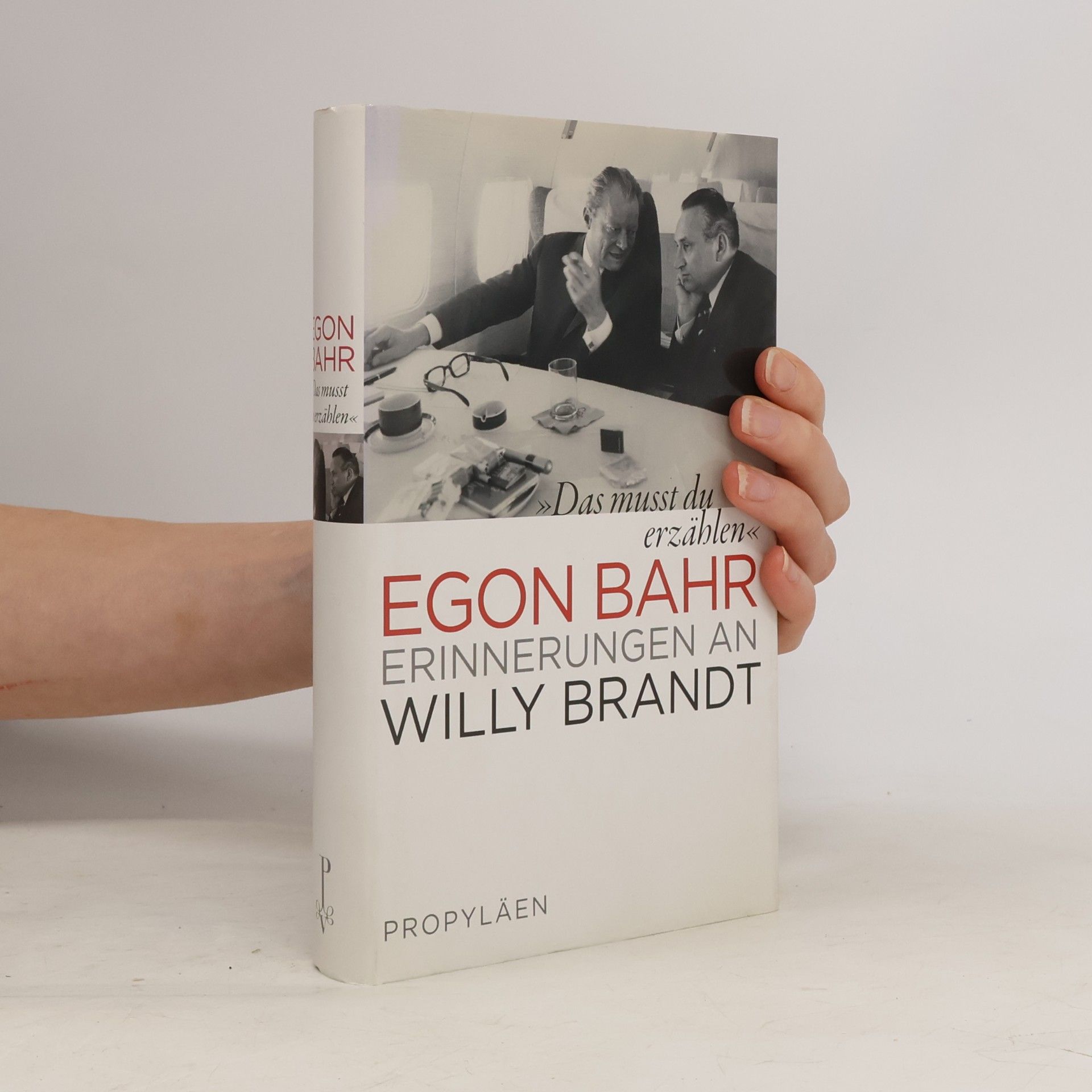 Egon Bahr "Das musst du erzählen"