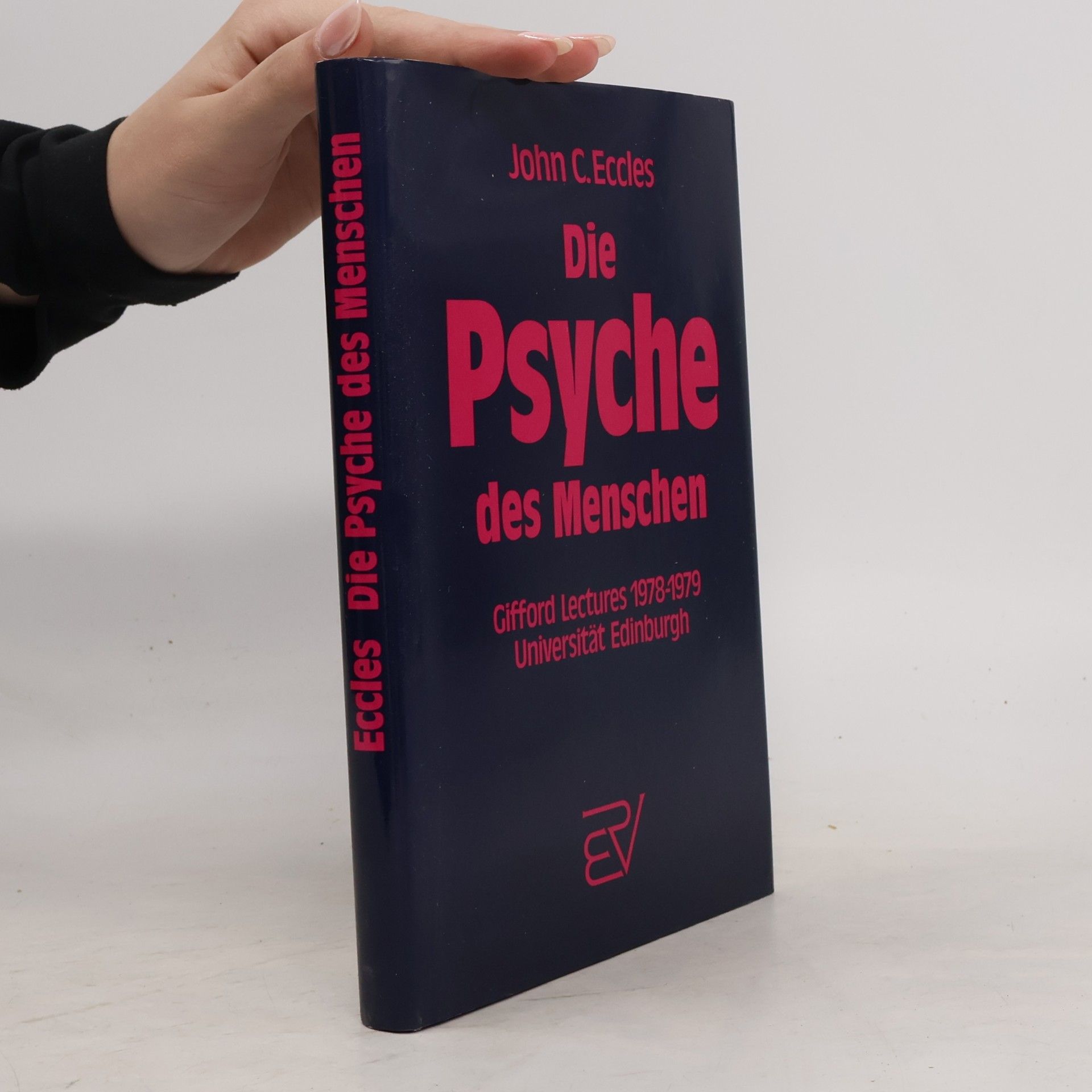 John Eccles Die Psyche des Menschen
