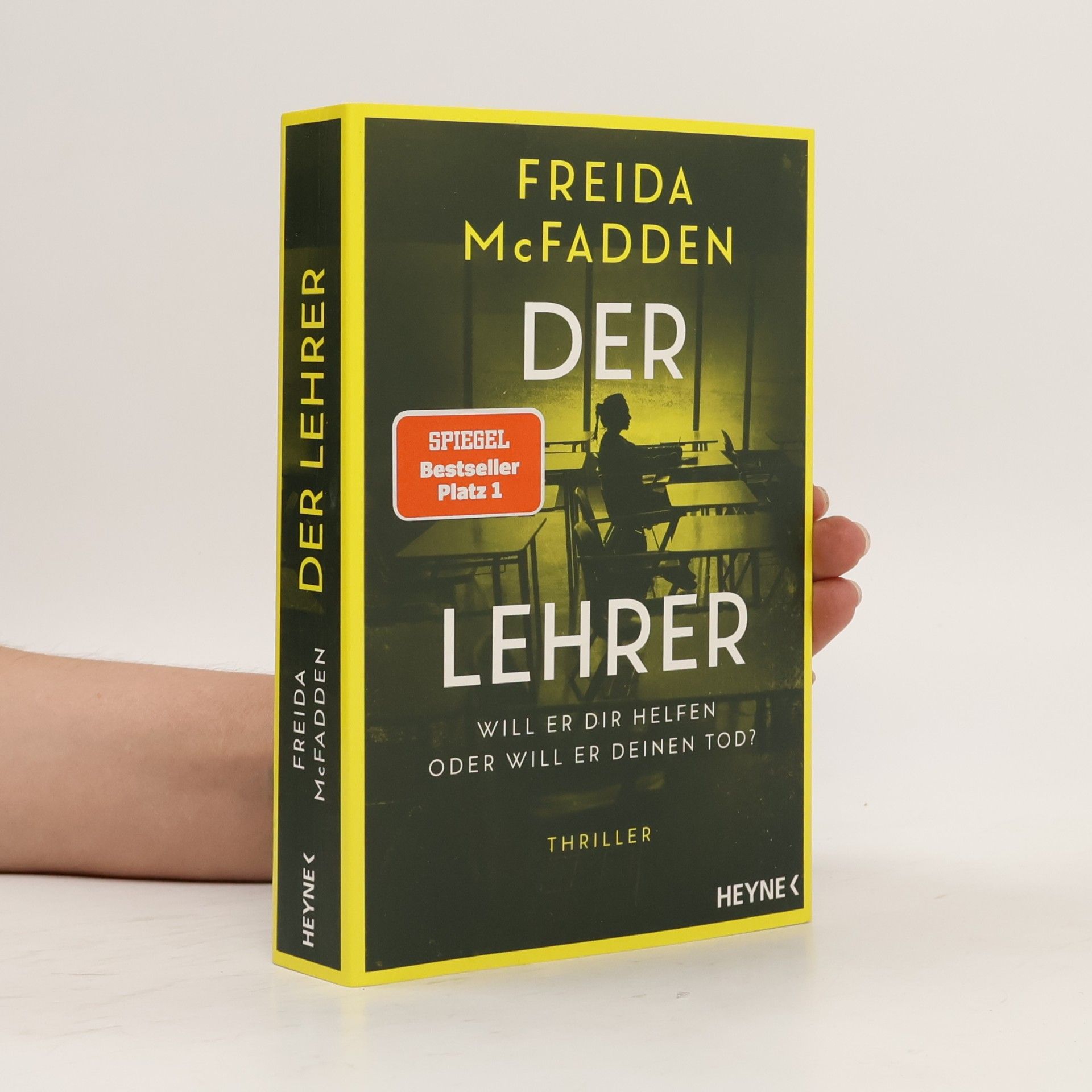 Freida McFadden Der Lehrer – Will er dir helfen oder will er deinen Tod?