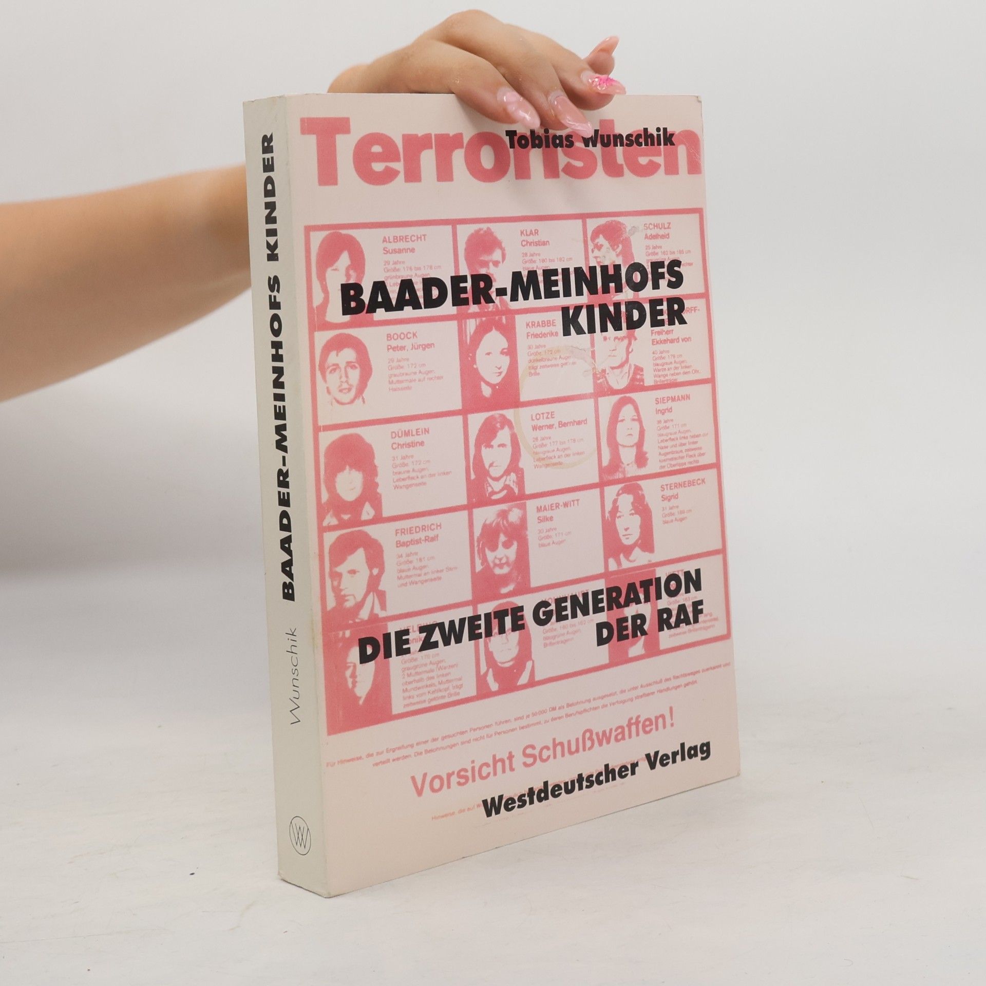 Tobias Wunschik Baader-Meinhofs Kinder
