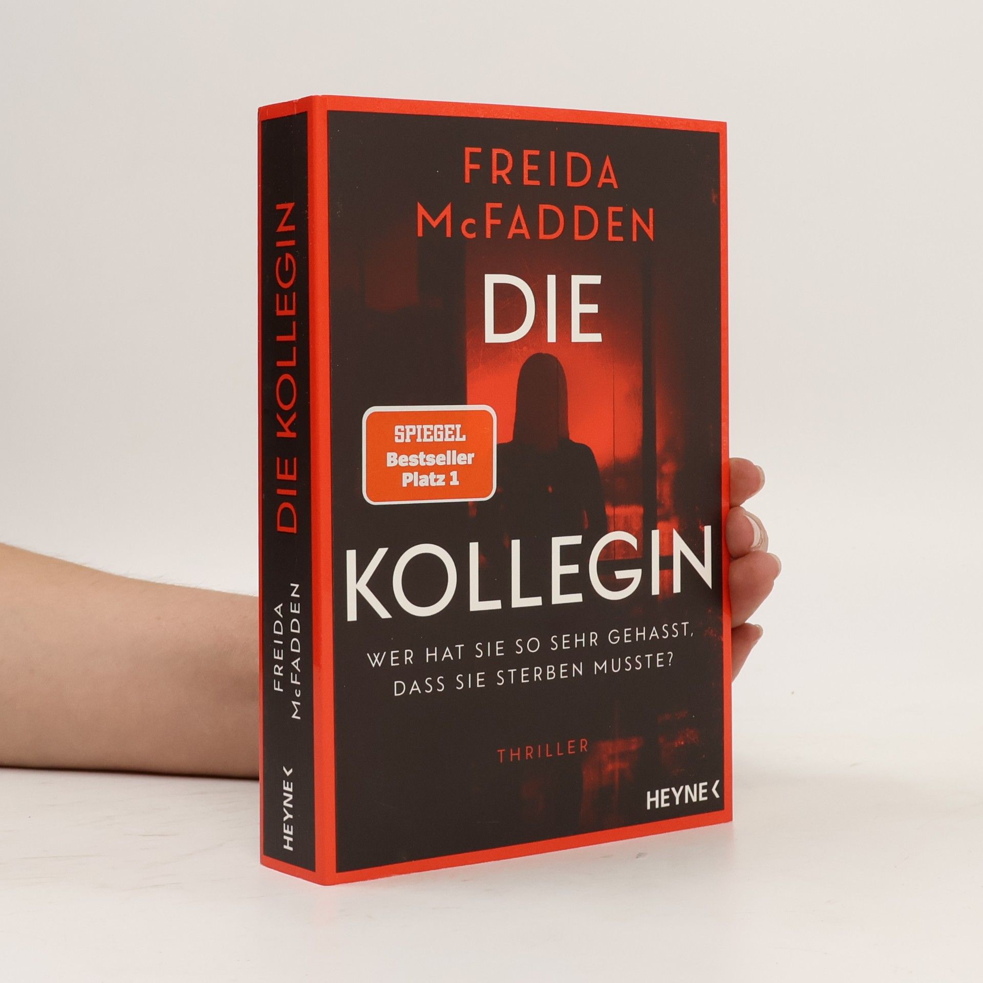 Freida McFadden Die Kollegin - Wer hat sie so sehr gehasst, dass sie sterben musste?