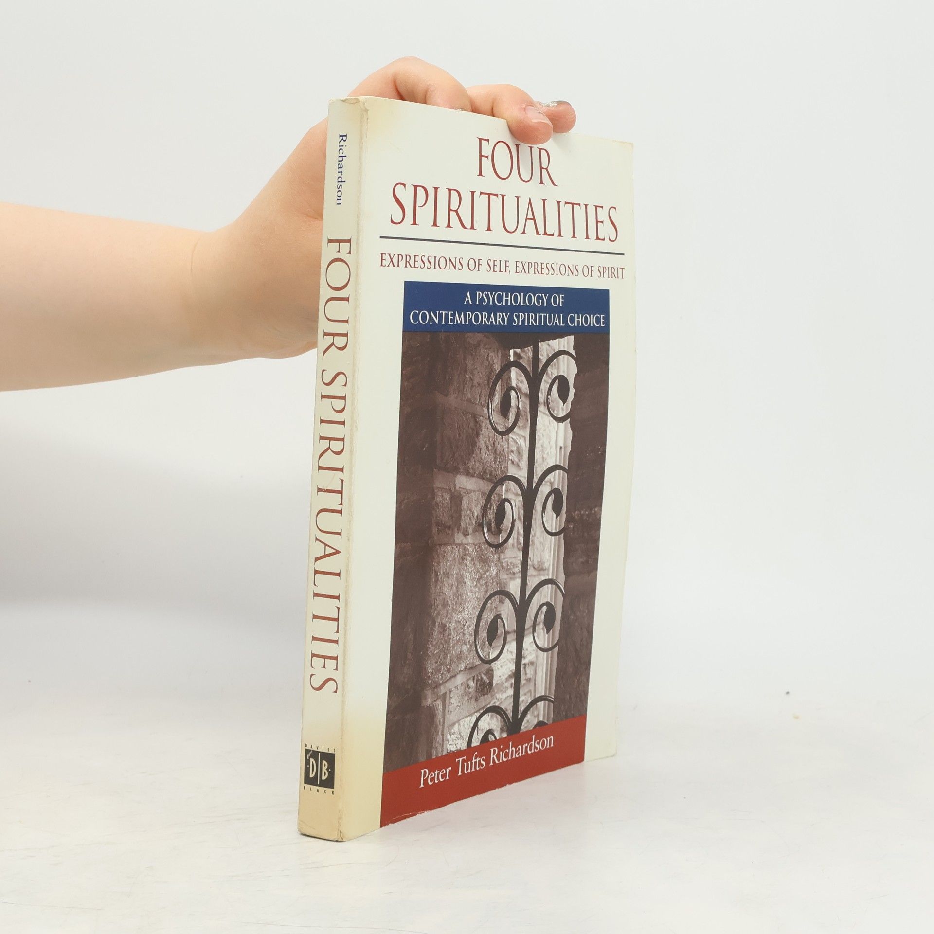 Peter Tufts Richardson Four Spiritualities