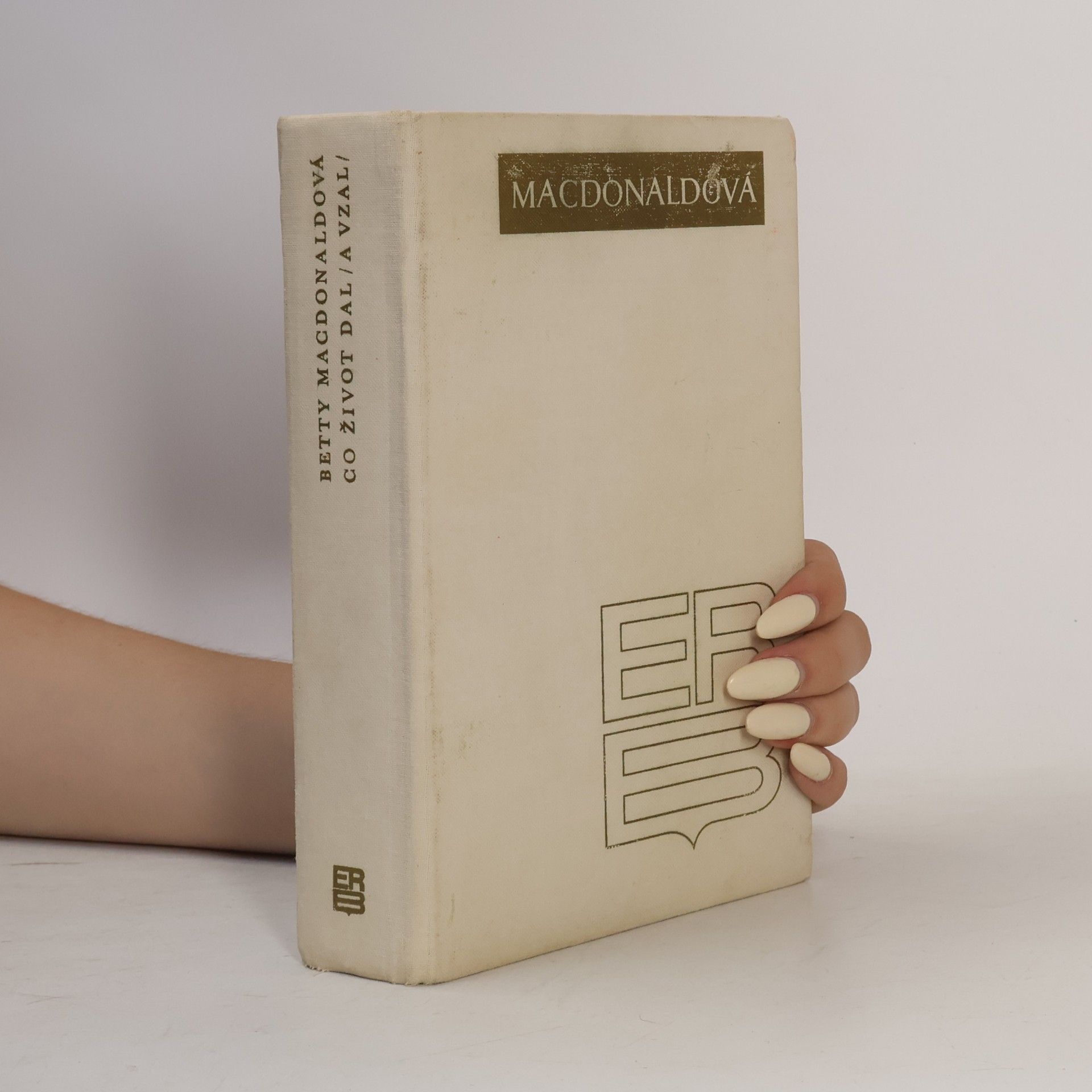 Betty MacDonald Co život dal (a vzal)
