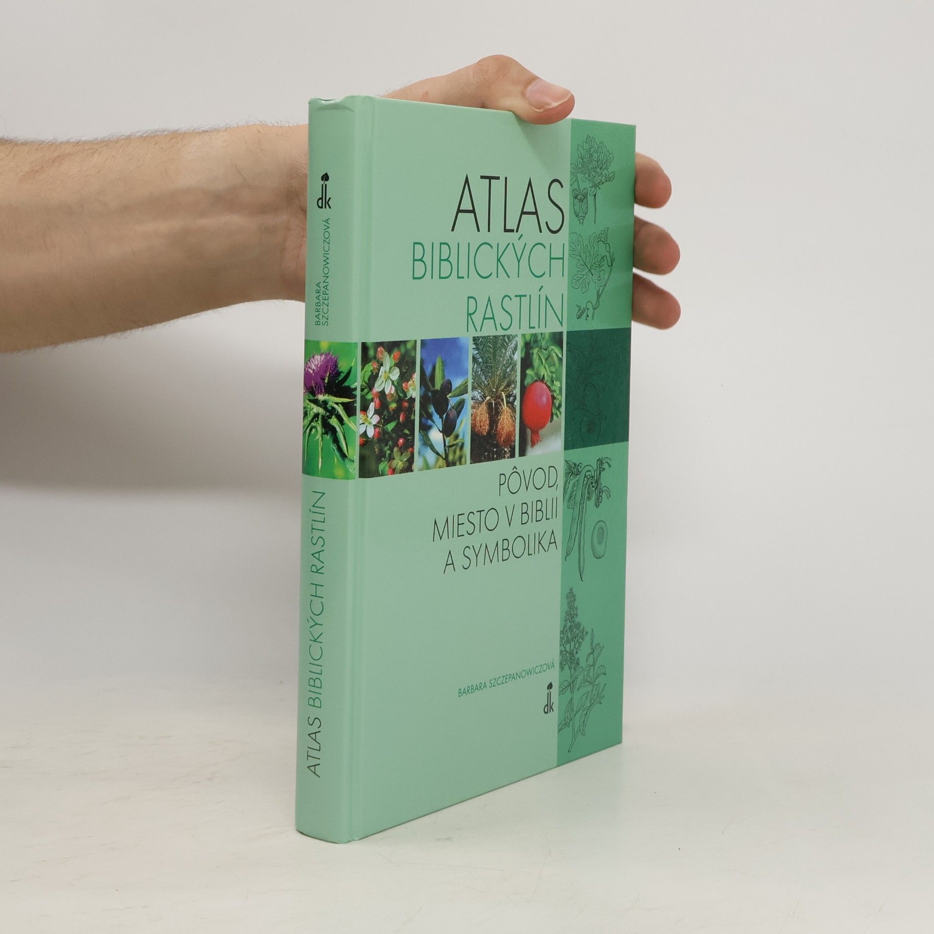 Barbara Szczepanowiczová Atlas biblických rastlín