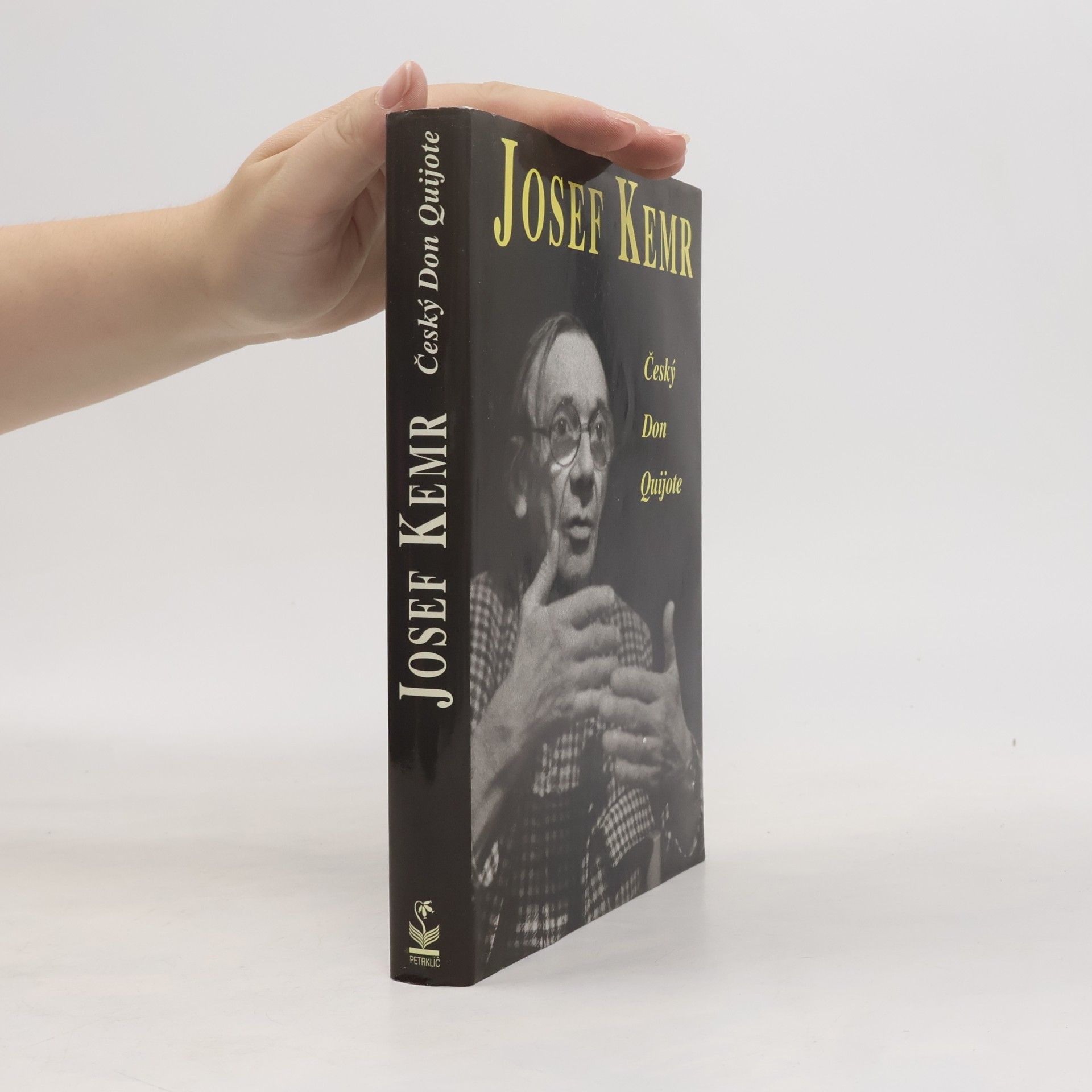 Milan Cais ml. Josef Kemr : český Don Quijote