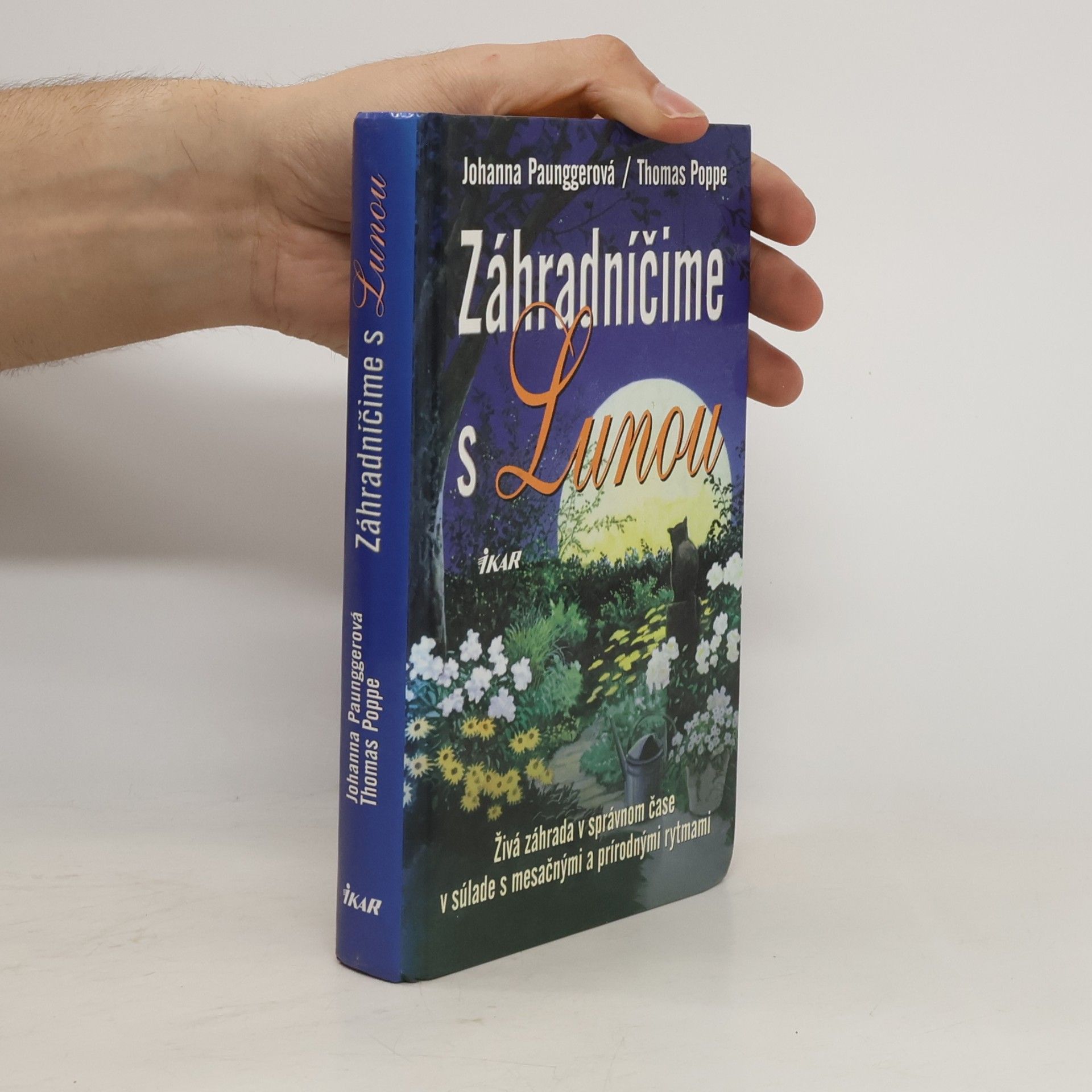 Johanna Paungger Poppe Záhradníčime s Lunou
