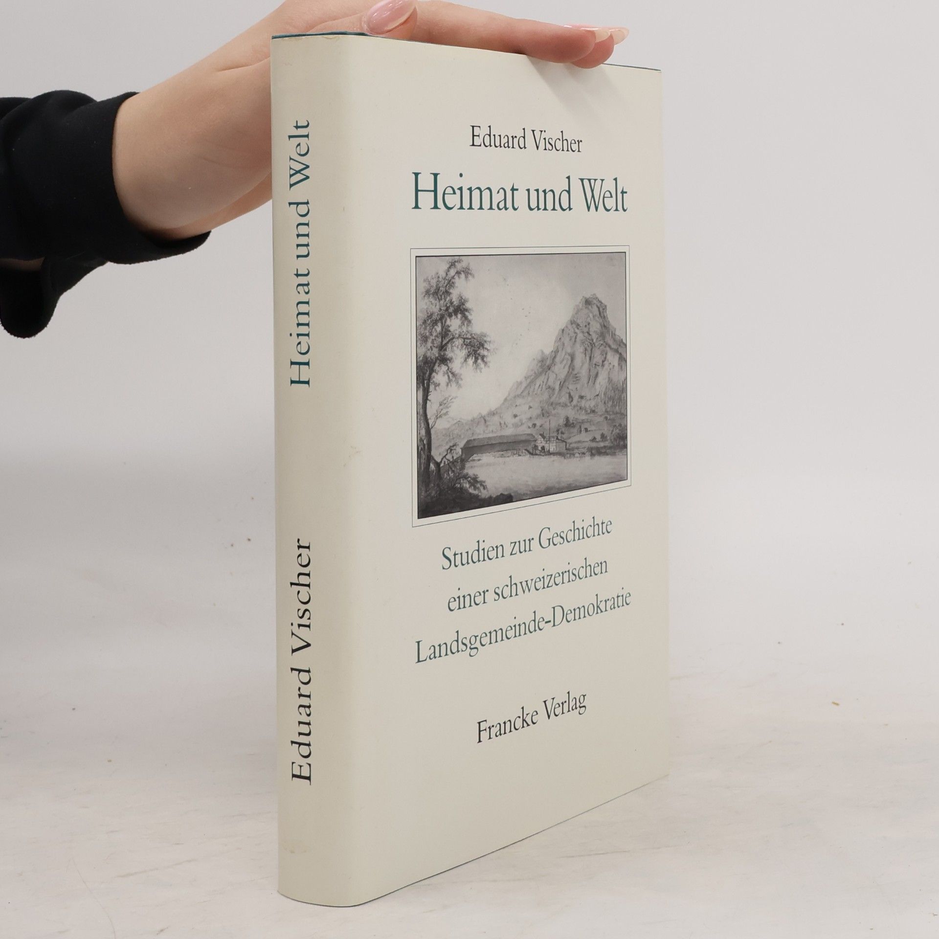 Eduard Vischer Heimat und Welt