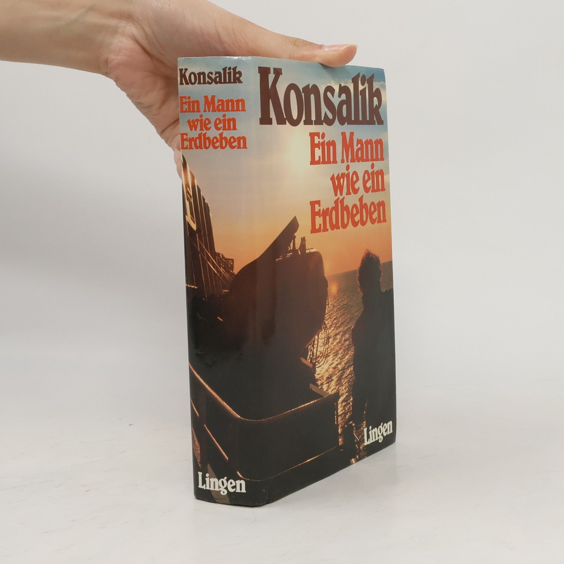 Heinz Günther Konsalik Ein Mann wie ein Erdbeben