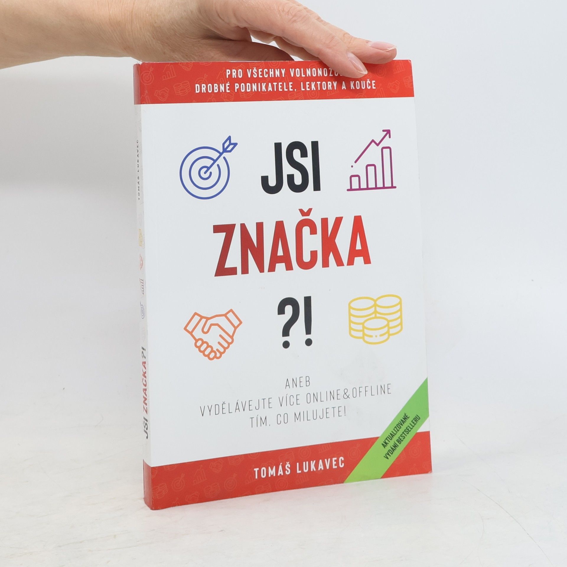 Tomáš Lukavec Jsi značka ?!