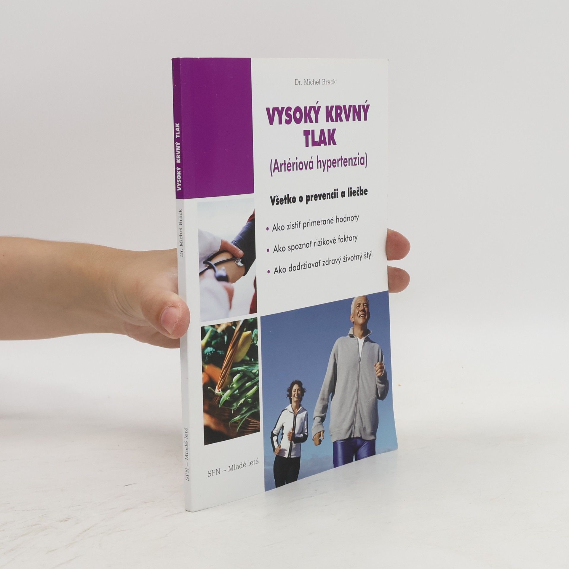 Michel Brack Vysoký krvný tlak