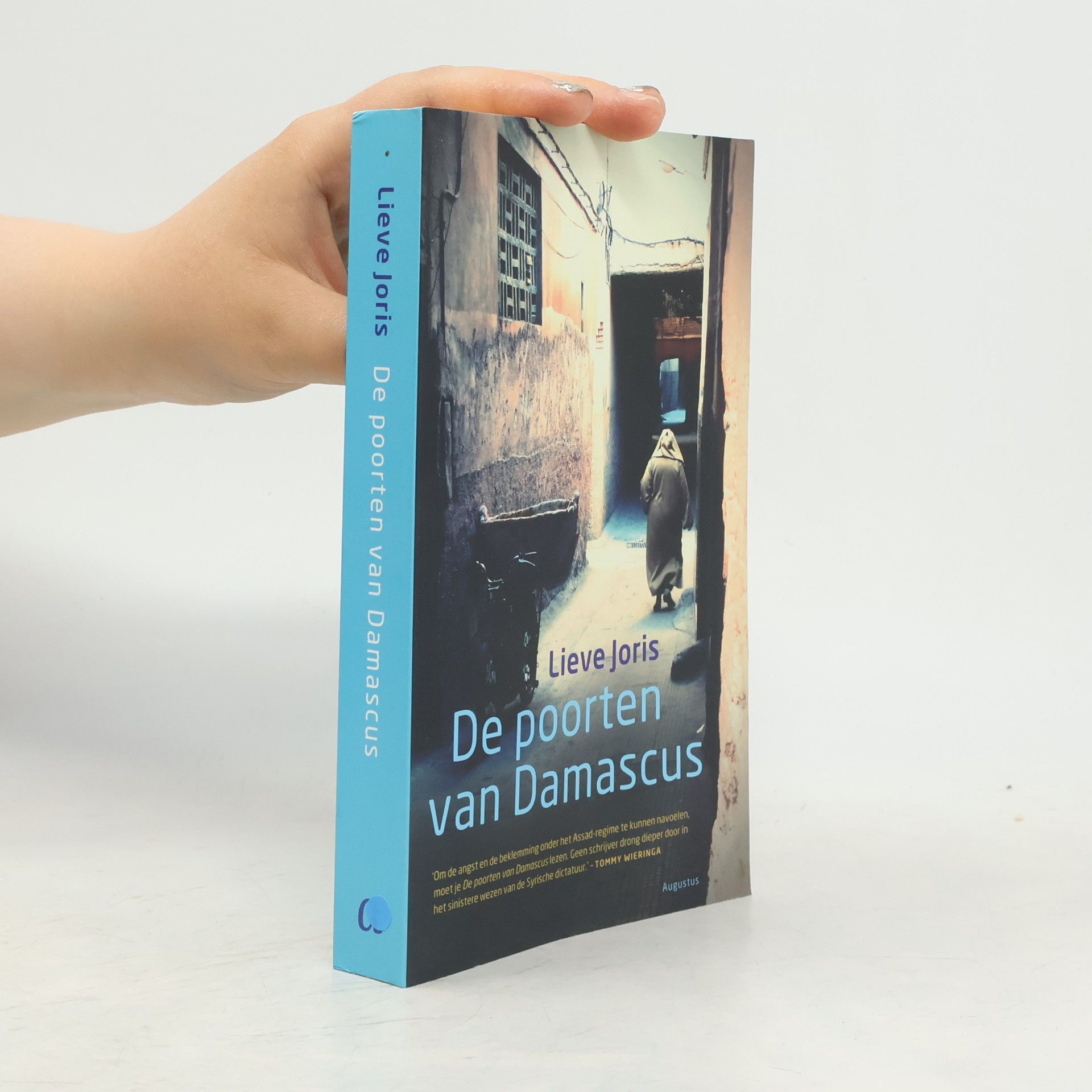 Lieve Joris De poorten van Damascus / druk 17