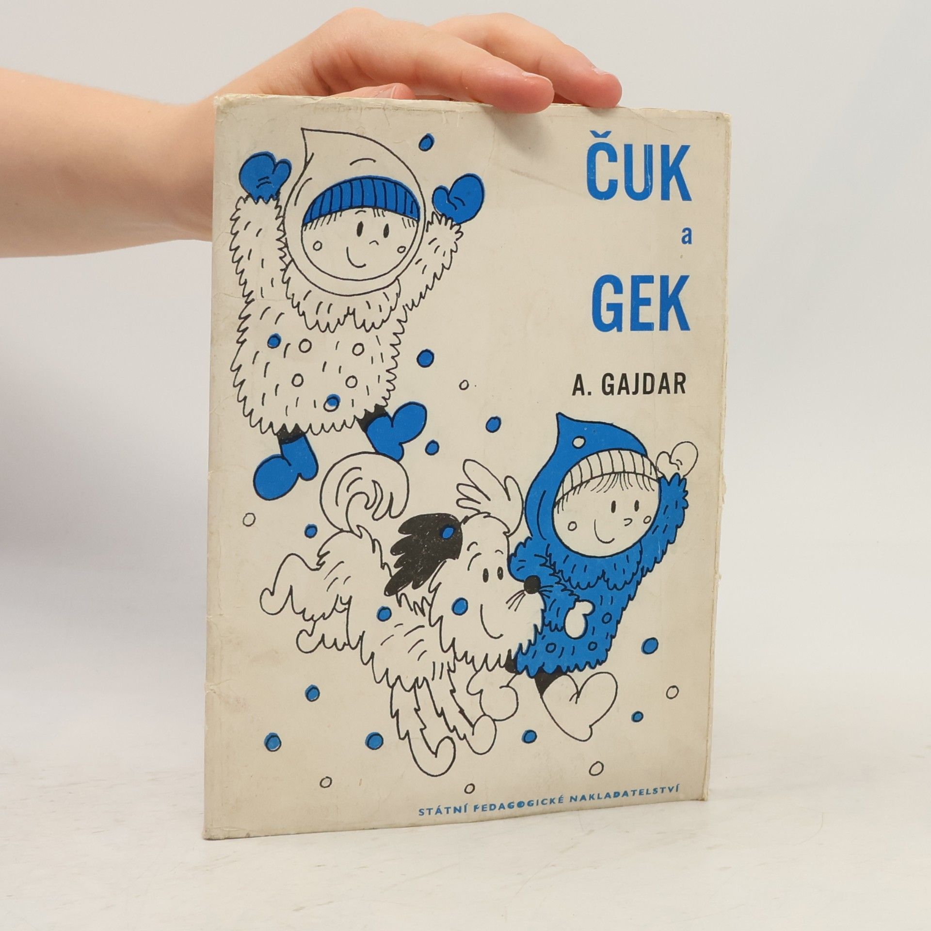 Arkadij Petrovič Gajdar Čuk a Gek