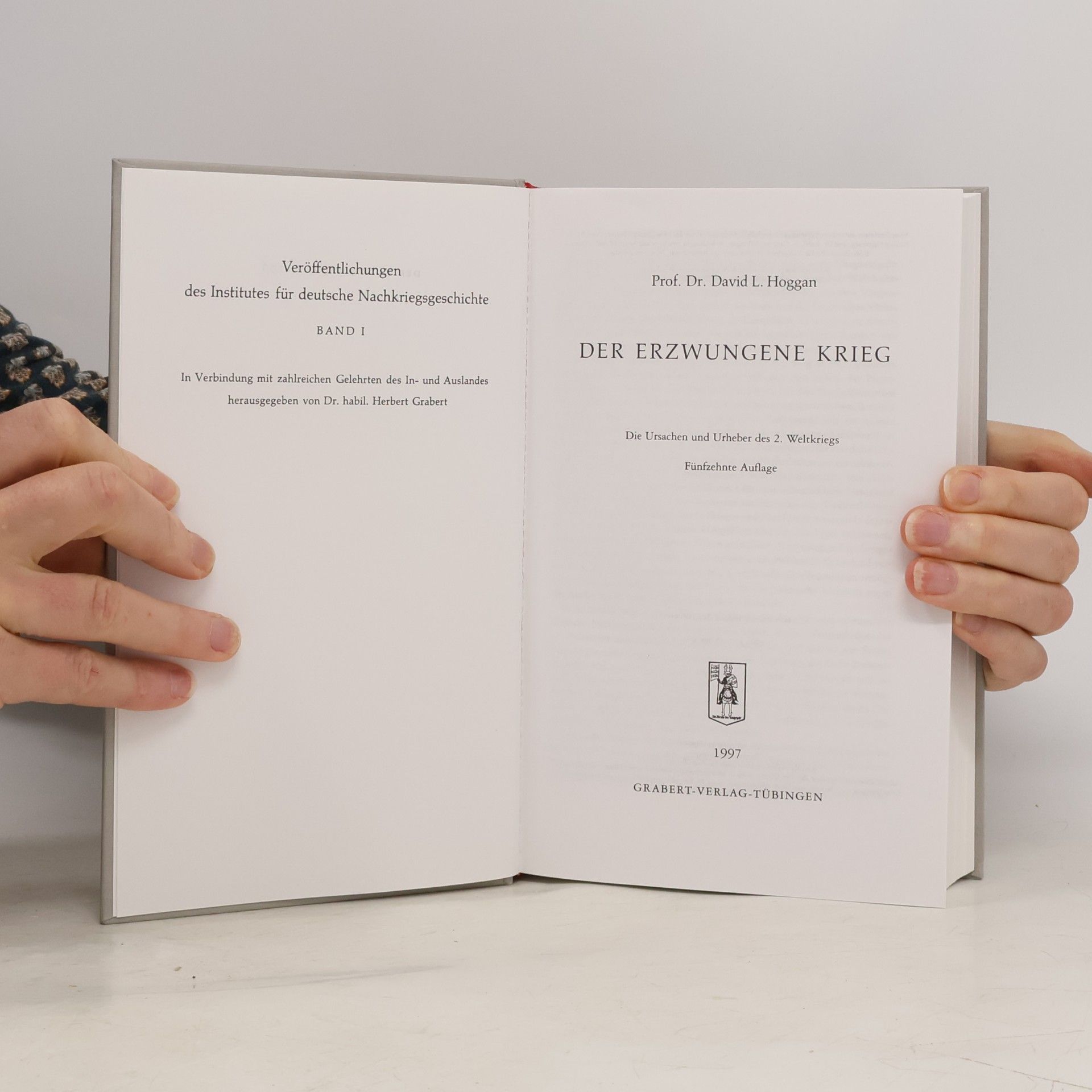 David Hoggan Der erzwungene Krieg