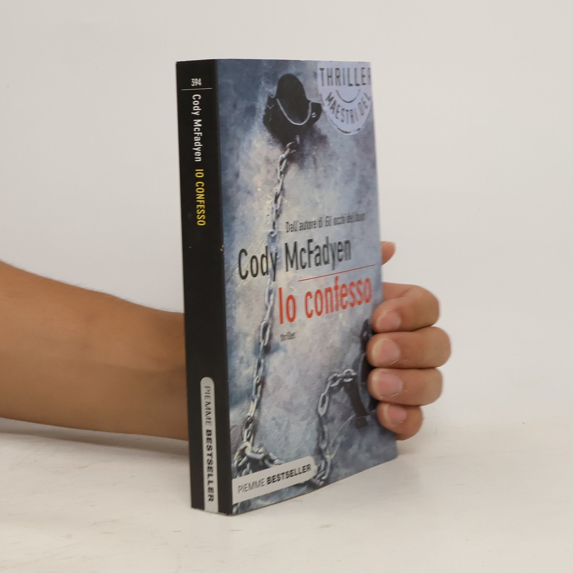 Cody McFadyen Maestri del Thriller: Io confesso