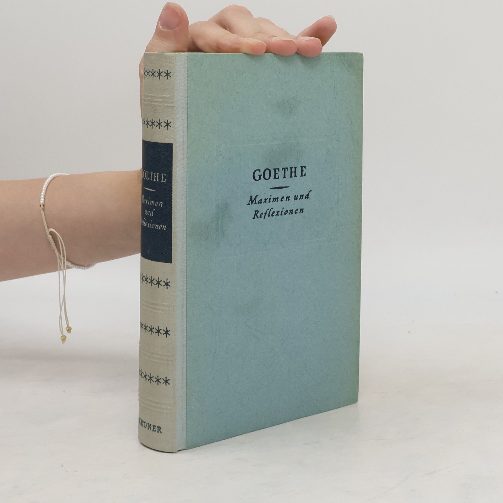 Johann Wolfgang von Goethe Maximen und Reflexionen