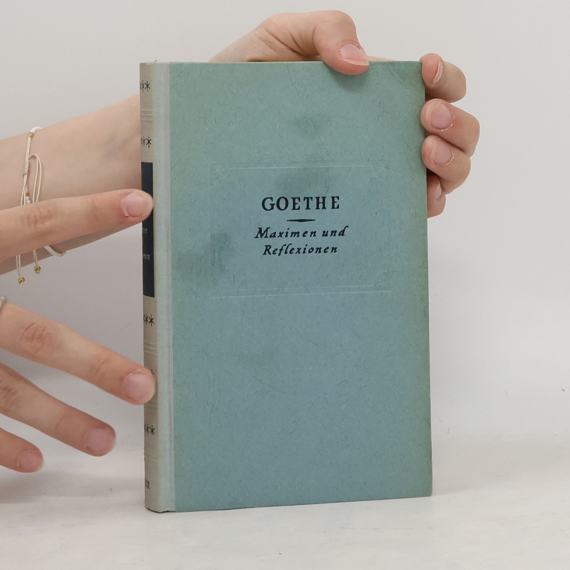 Johann Wolfgang von Goethe Maximen und Reflexionen