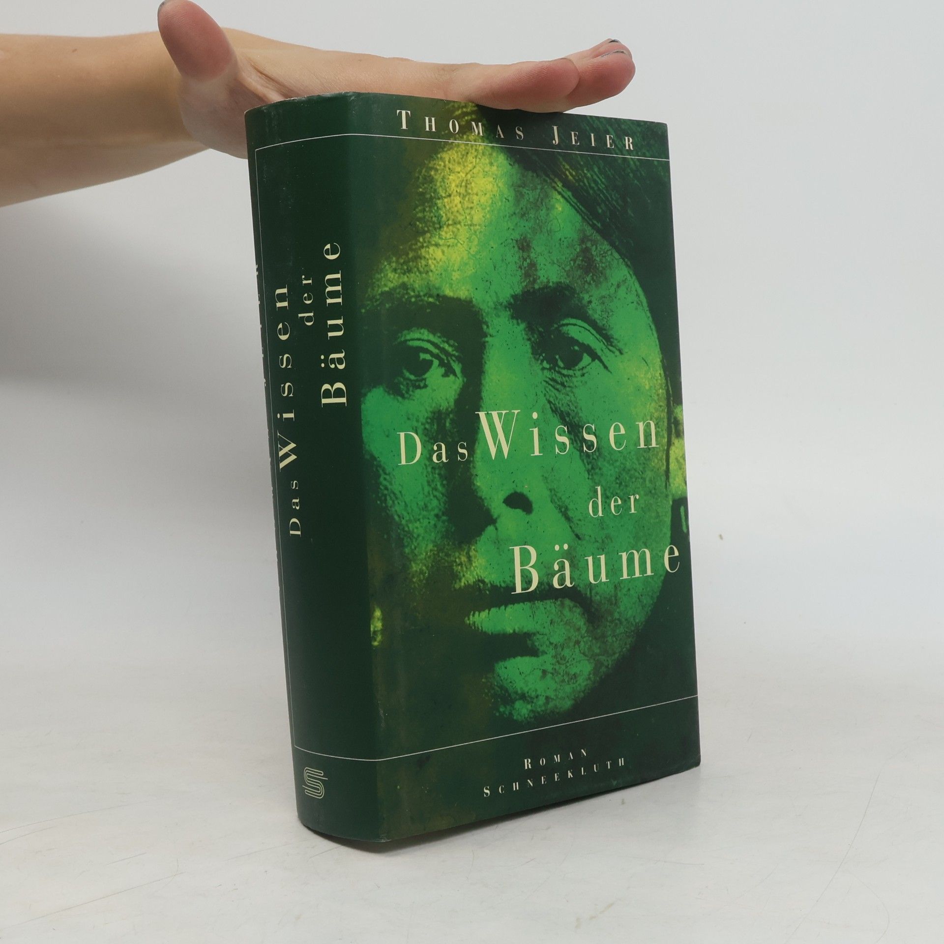 Thomas Jeier Das Wissen der Bäume