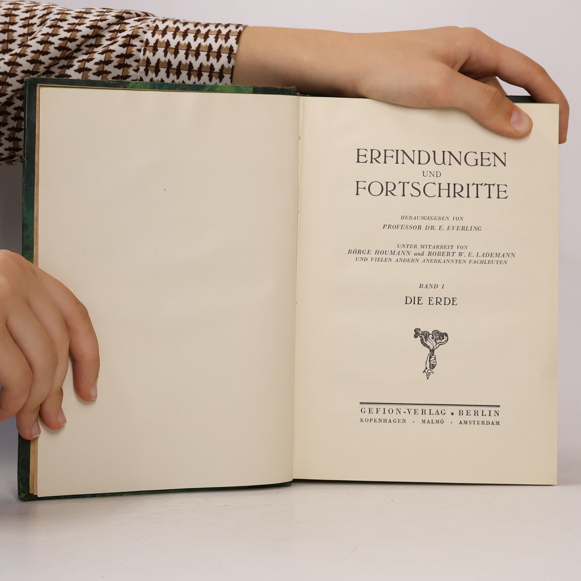 E. Everling Erfindungen und Fortschritte I. Die Erde