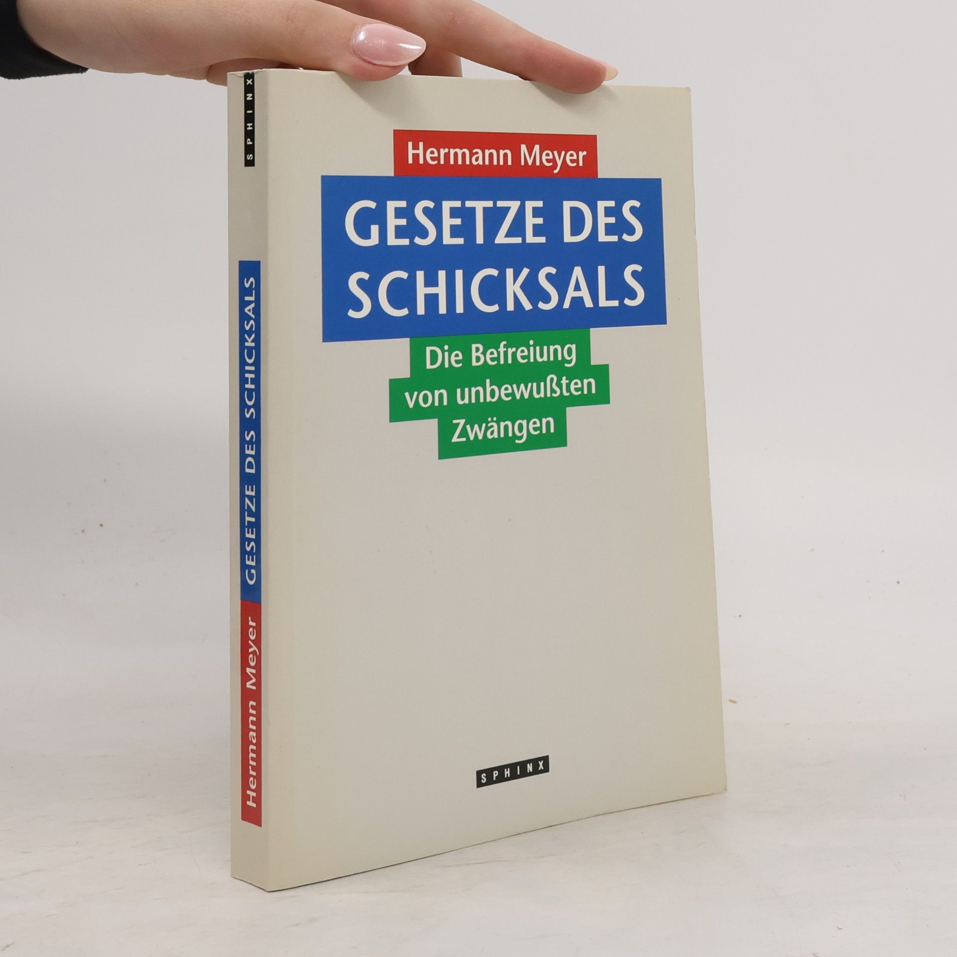 Herman Meyer Gesetze des Schicksals
