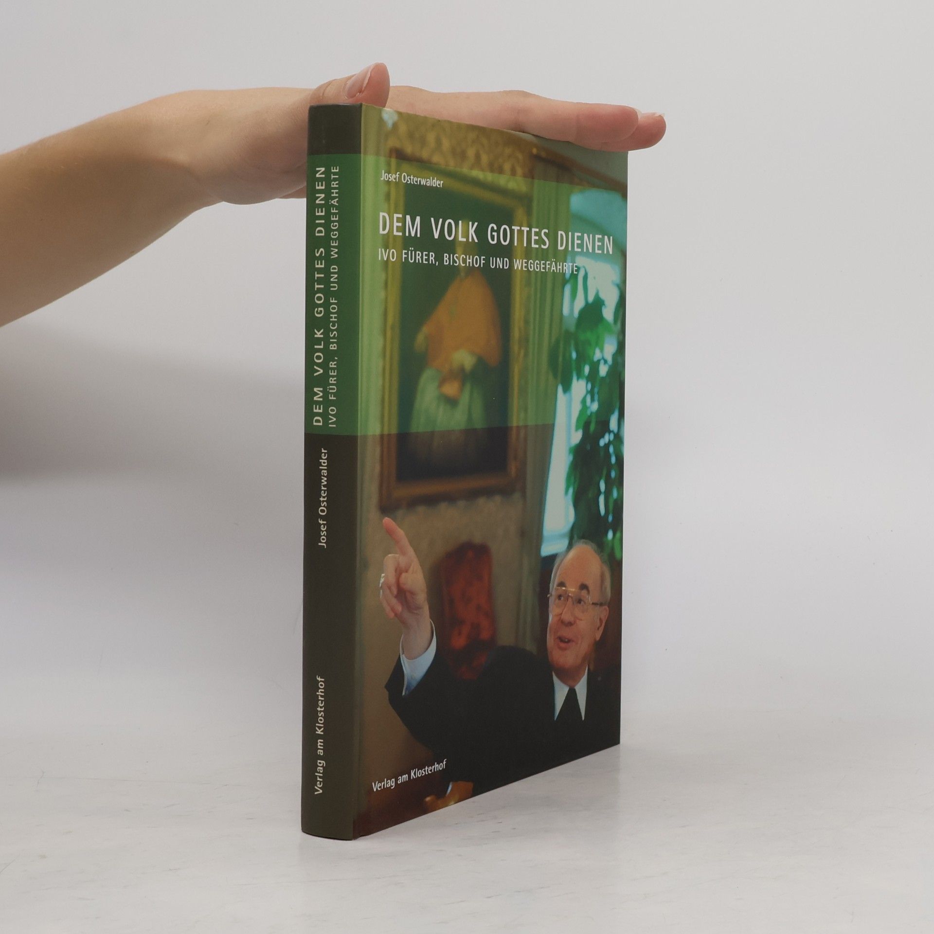 Josef Osterwalder Dem Volk Gottes dienen