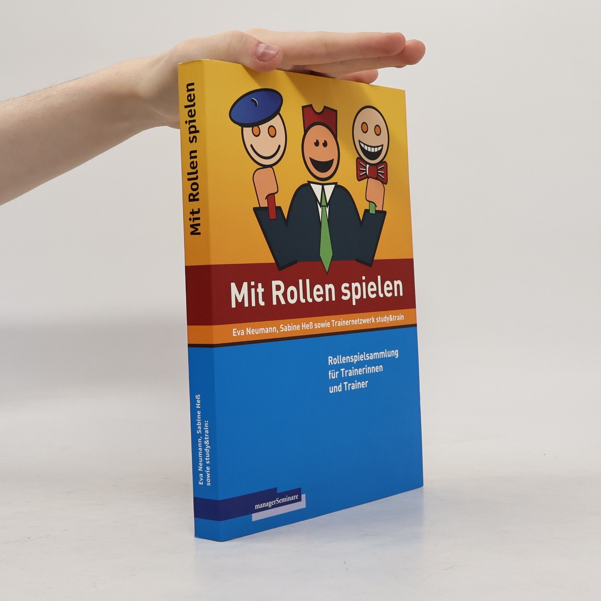 Eva Neumann Mit Rollen spielen - Rollenspielsammlung für Trainerinnen und Trainer