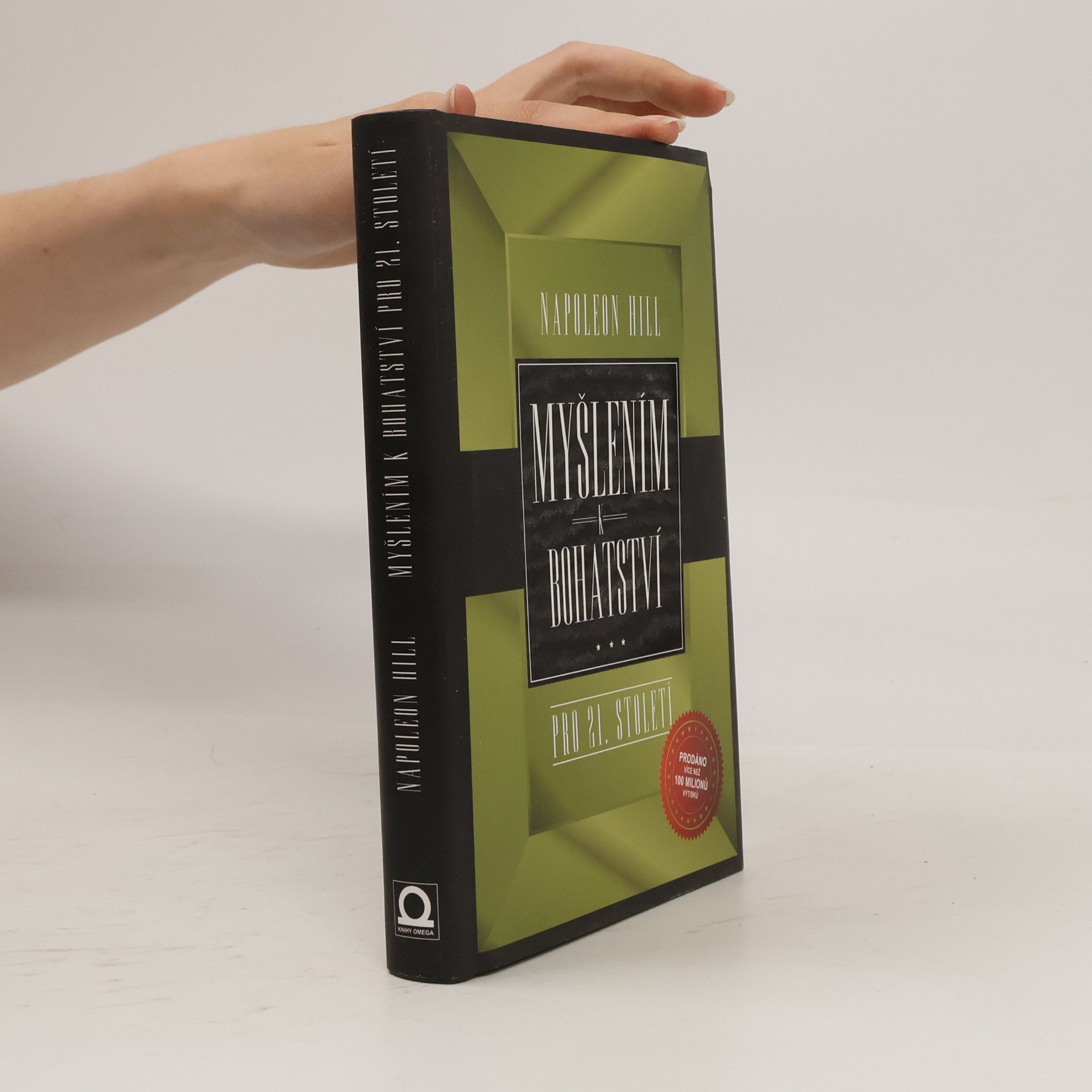 Napoleon Hill Myšlením k bohatství pro 21. století
