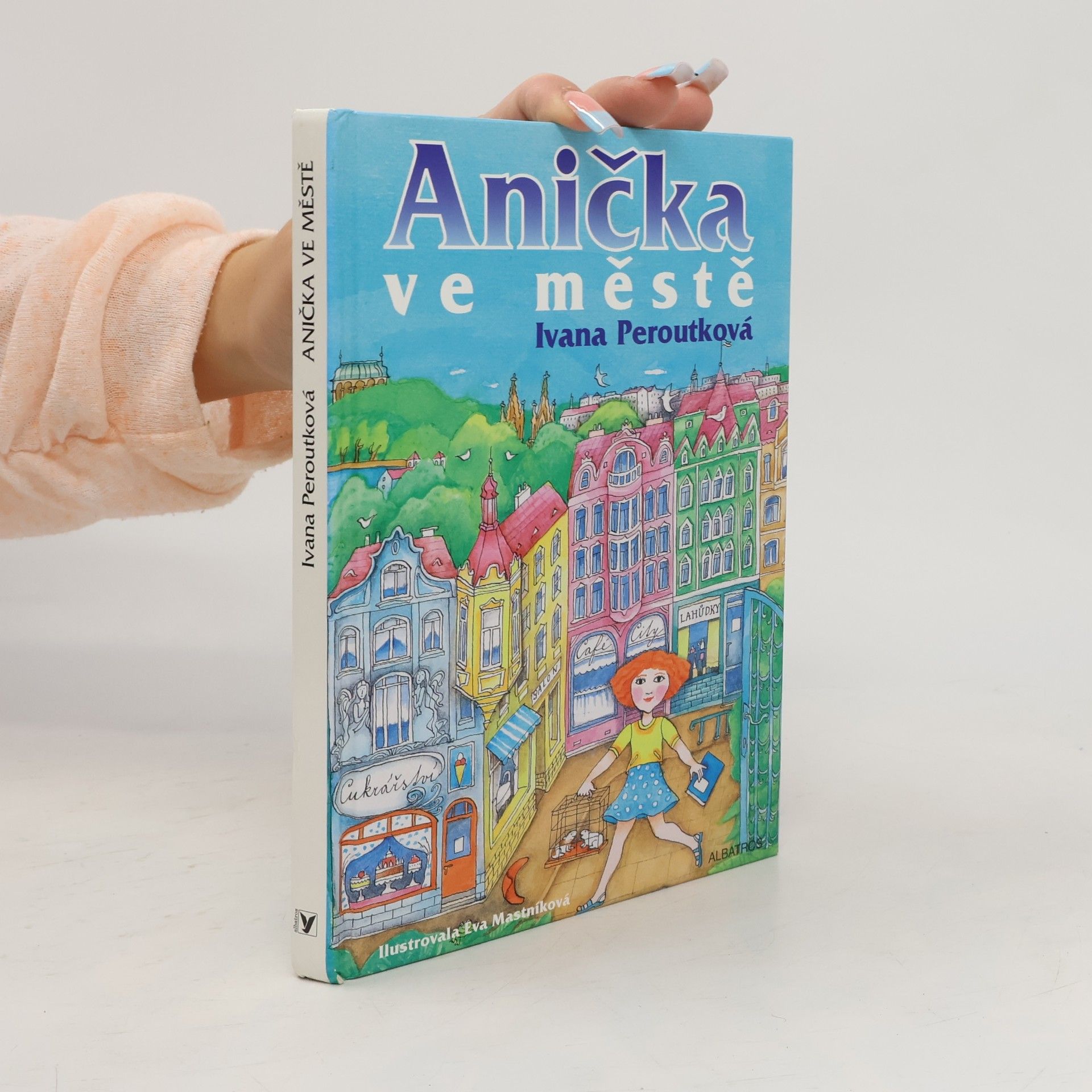 Ivana Peroutková Anička ve městě