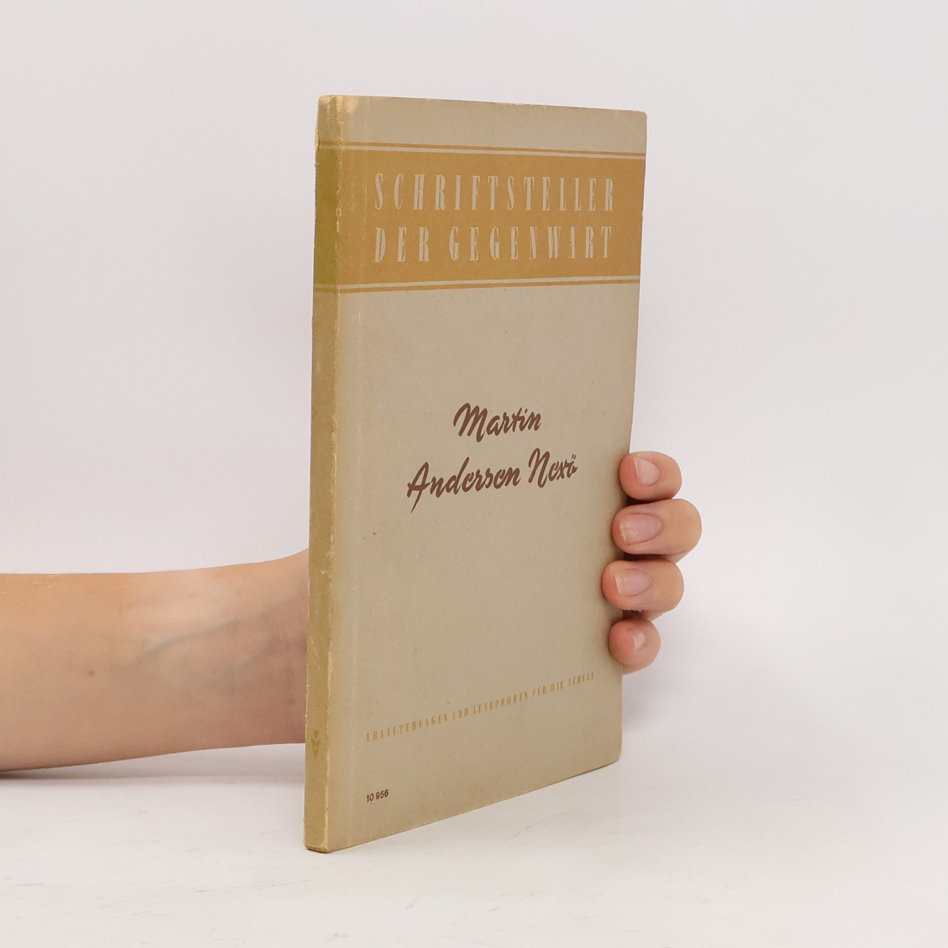 Schriftsteller der Gegenwart. Martin Andersen Nexö