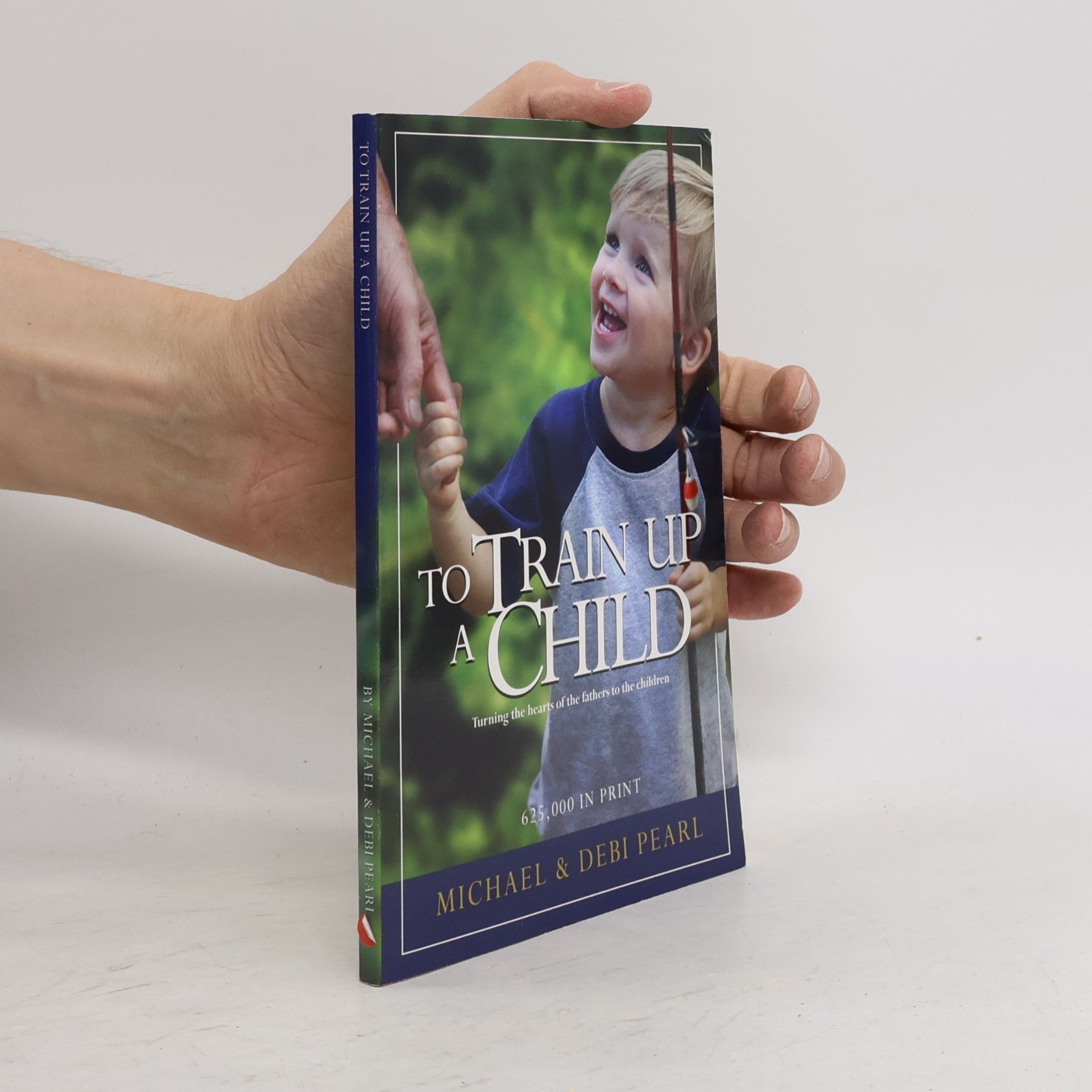 Michael Pearl To Train Up a Child