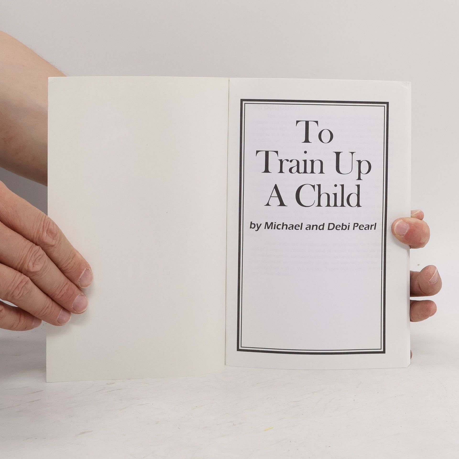 Michael Pearl To Train Up a Child