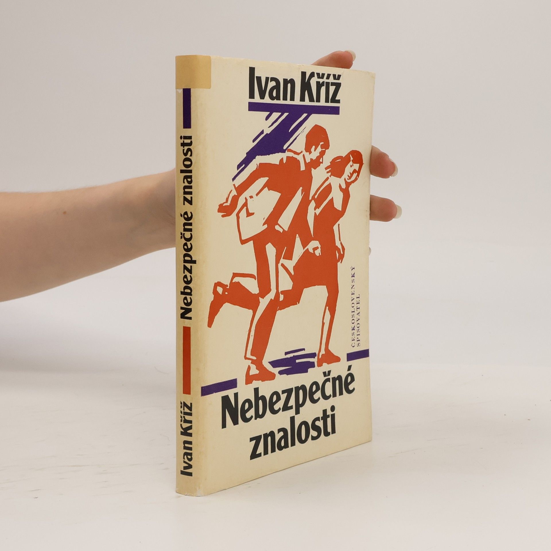Ivan Kříž Nebezpečné znalosti
