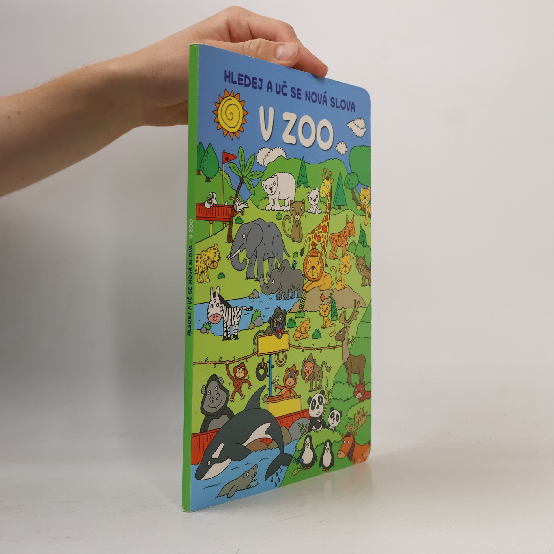 Various authors Hledej a uč se nová slova: V zoo