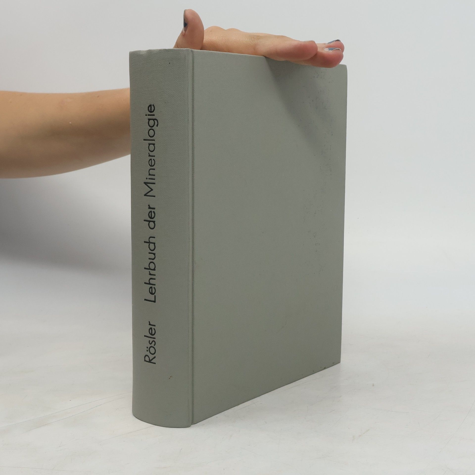 Hans Jürgen Rösler Lehrbuch der Mineralogie