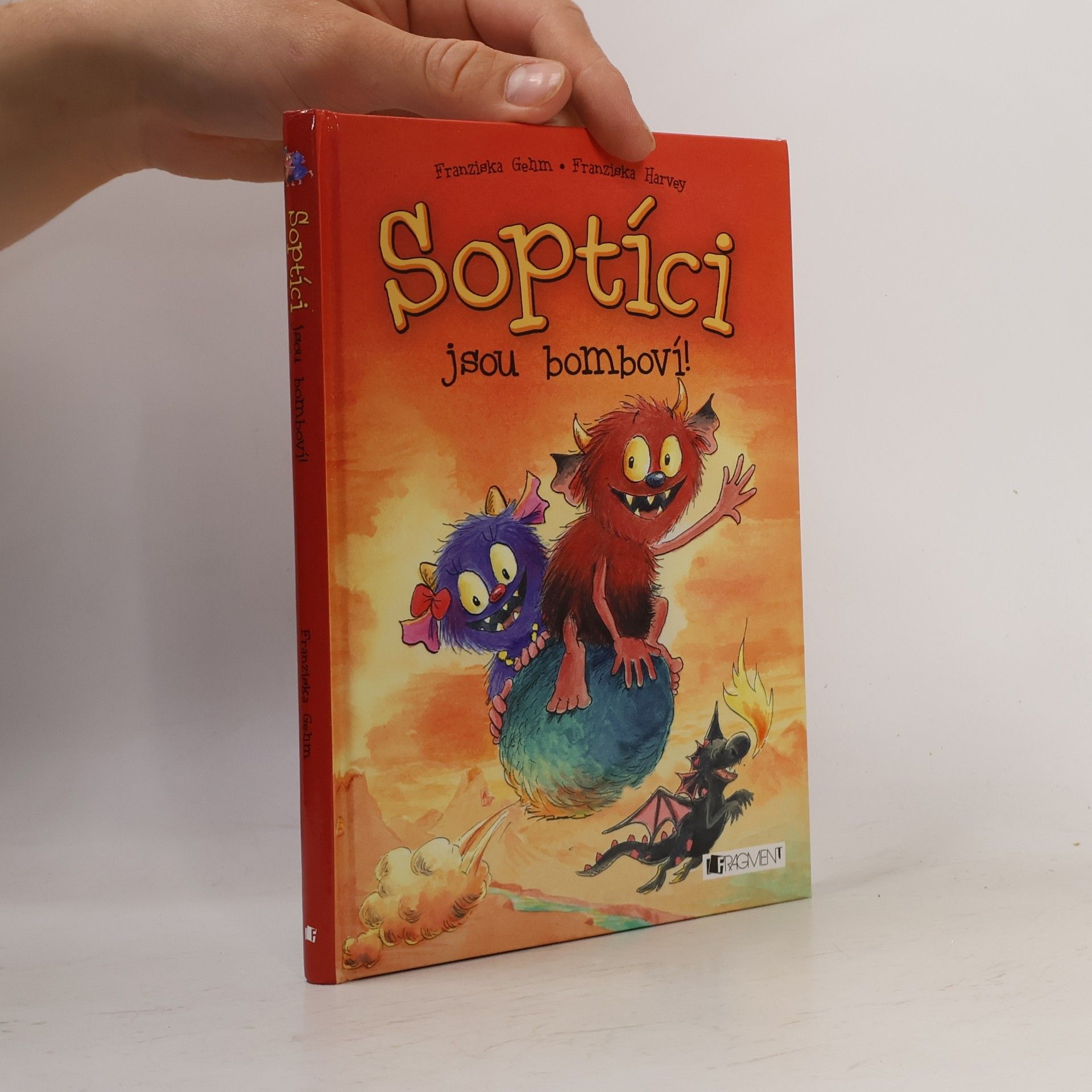 Franziska Gehm Soptíci jsou bomboví!
