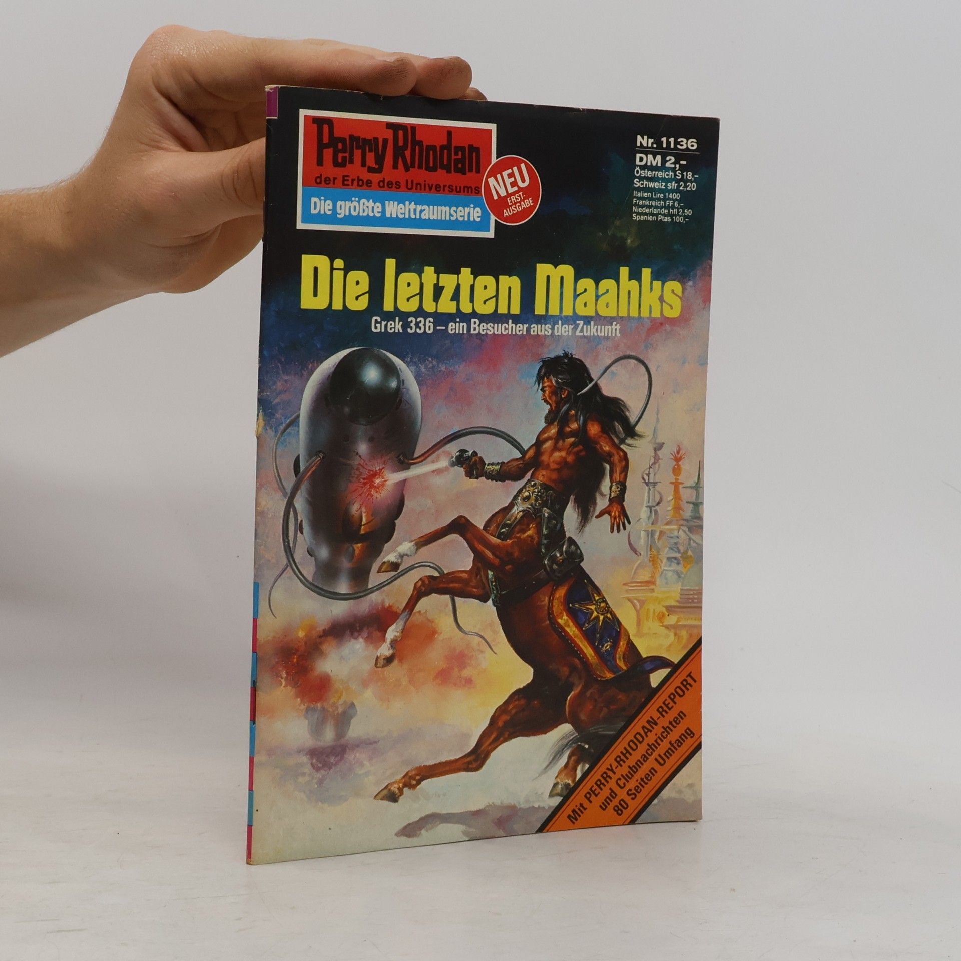 William Voltz Perry Rhodan 1136: Die letzten Maahks