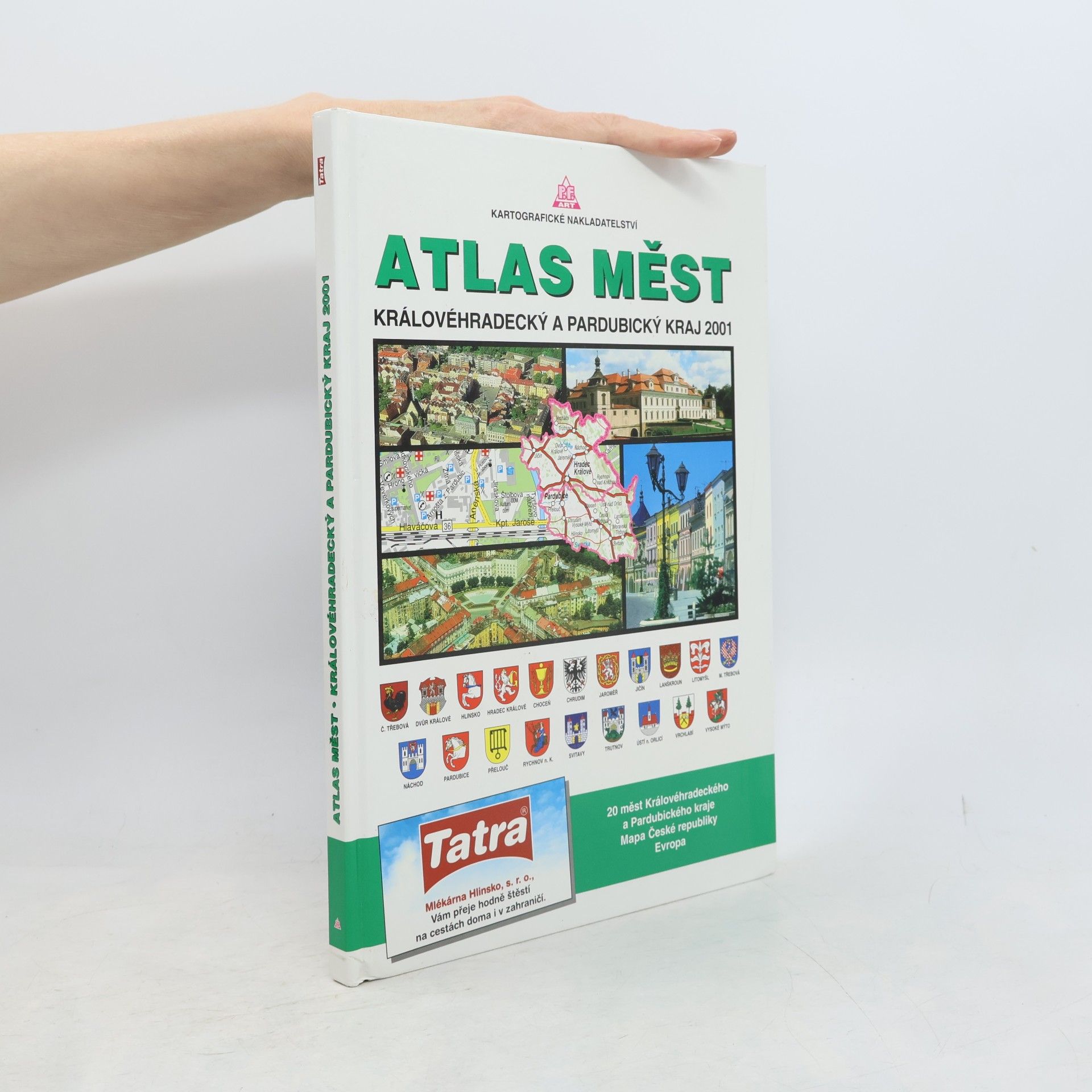 Kolektiv autorů Atlas měst. Královéhradecký a Pardubický kraj 2001