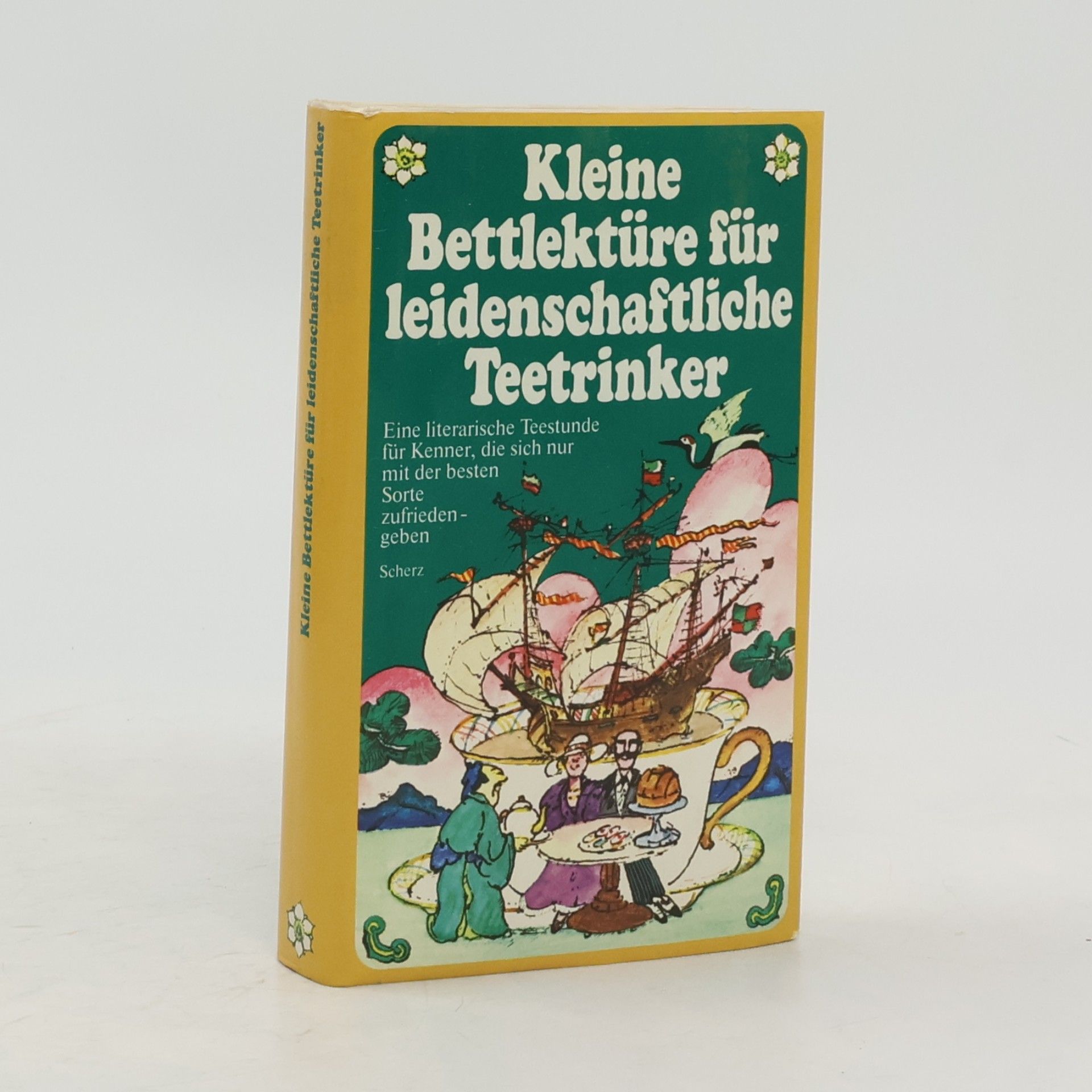 Kolektiv autorů Kleine Bettlektüre für leidenschaftliche Teetrinker