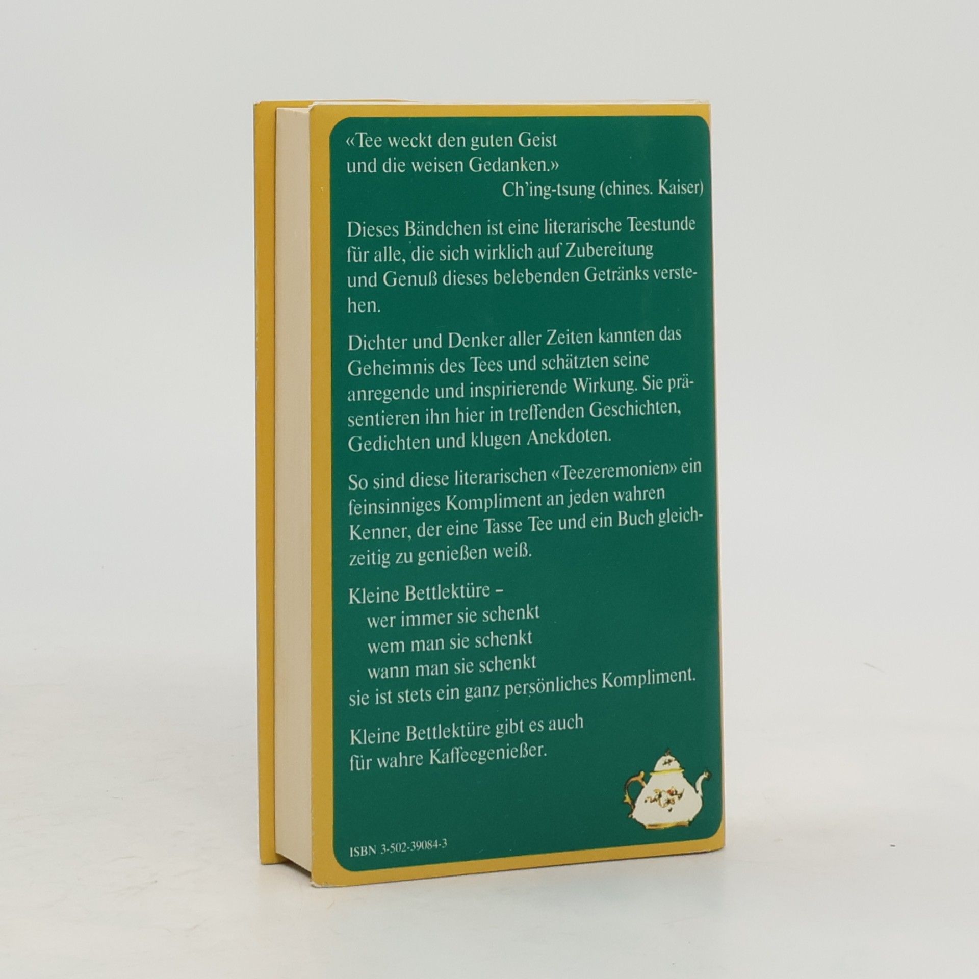 Autorenkollektiv Kleine Bettlektüre für leidenschaftliche Teetrinker