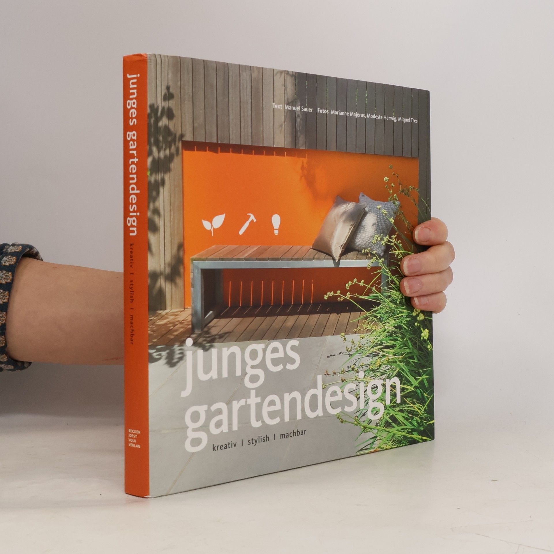 Manuel Sauer Junges Gartendesign - kreativ, stylish, machbar
