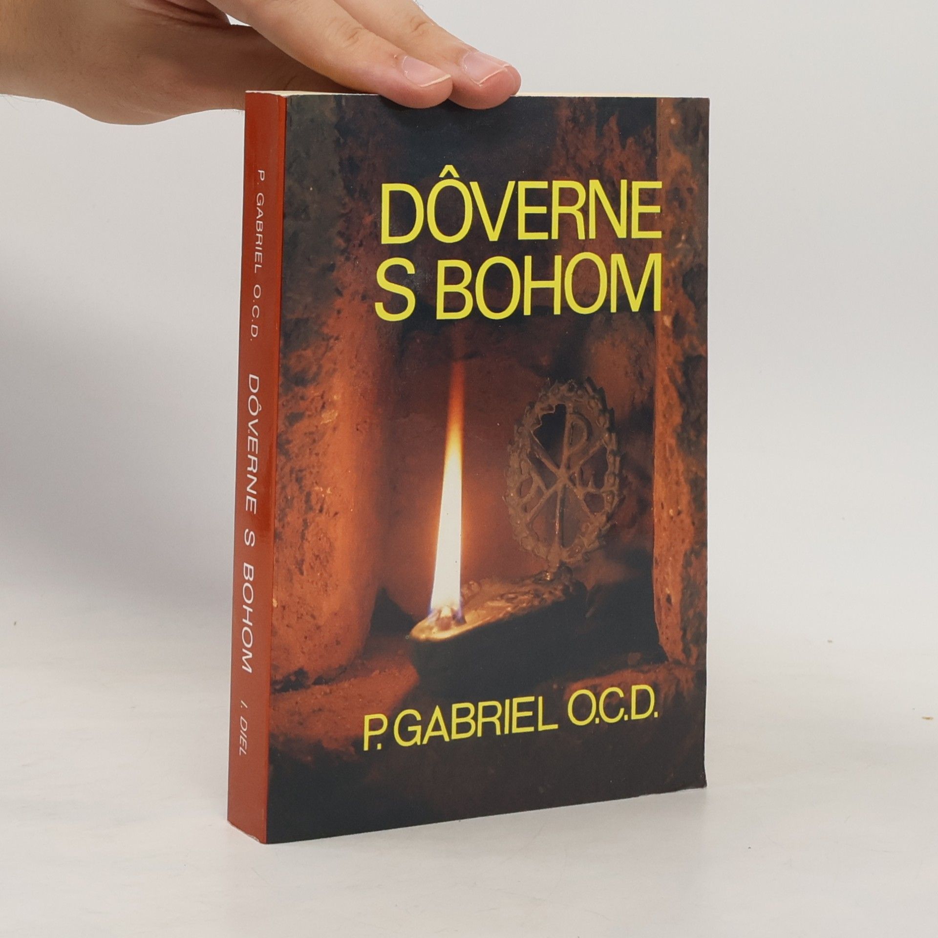 P. Gabriel a S. Maria Magdalena O.C.D. Dôverne s Bohom I