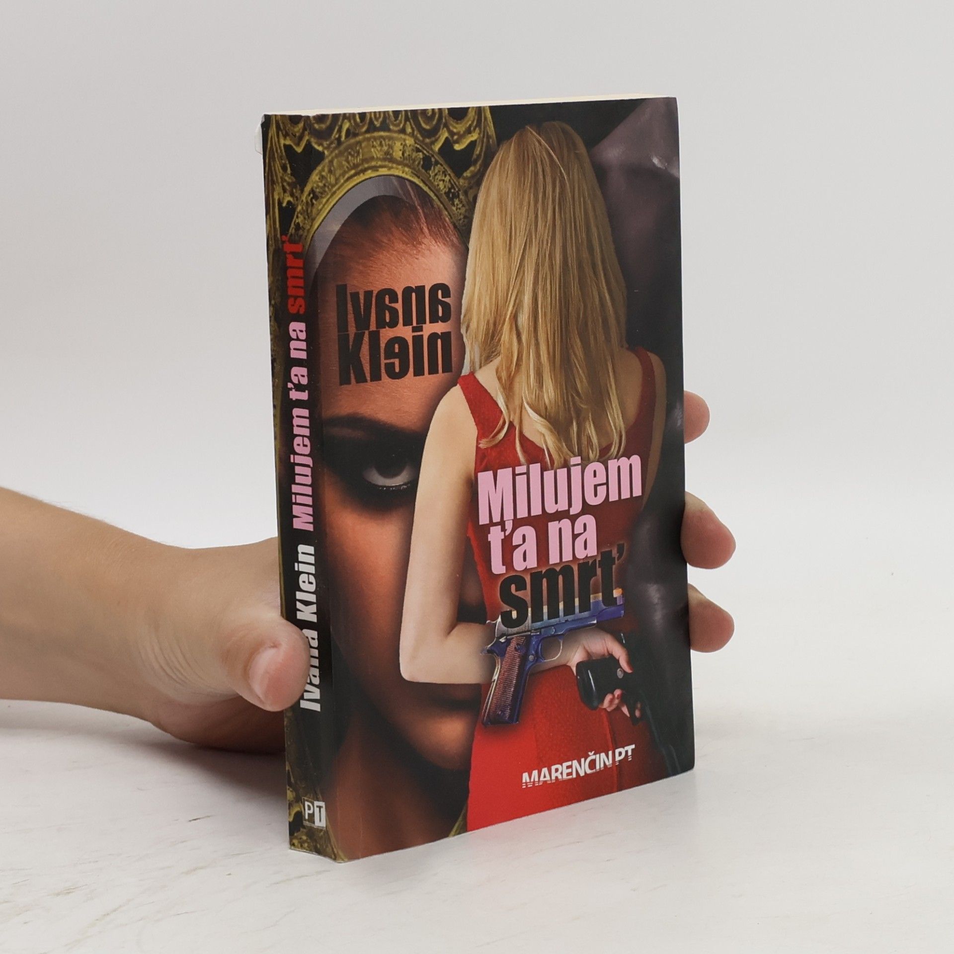 Ivana Klein Milujem ťa na smrť