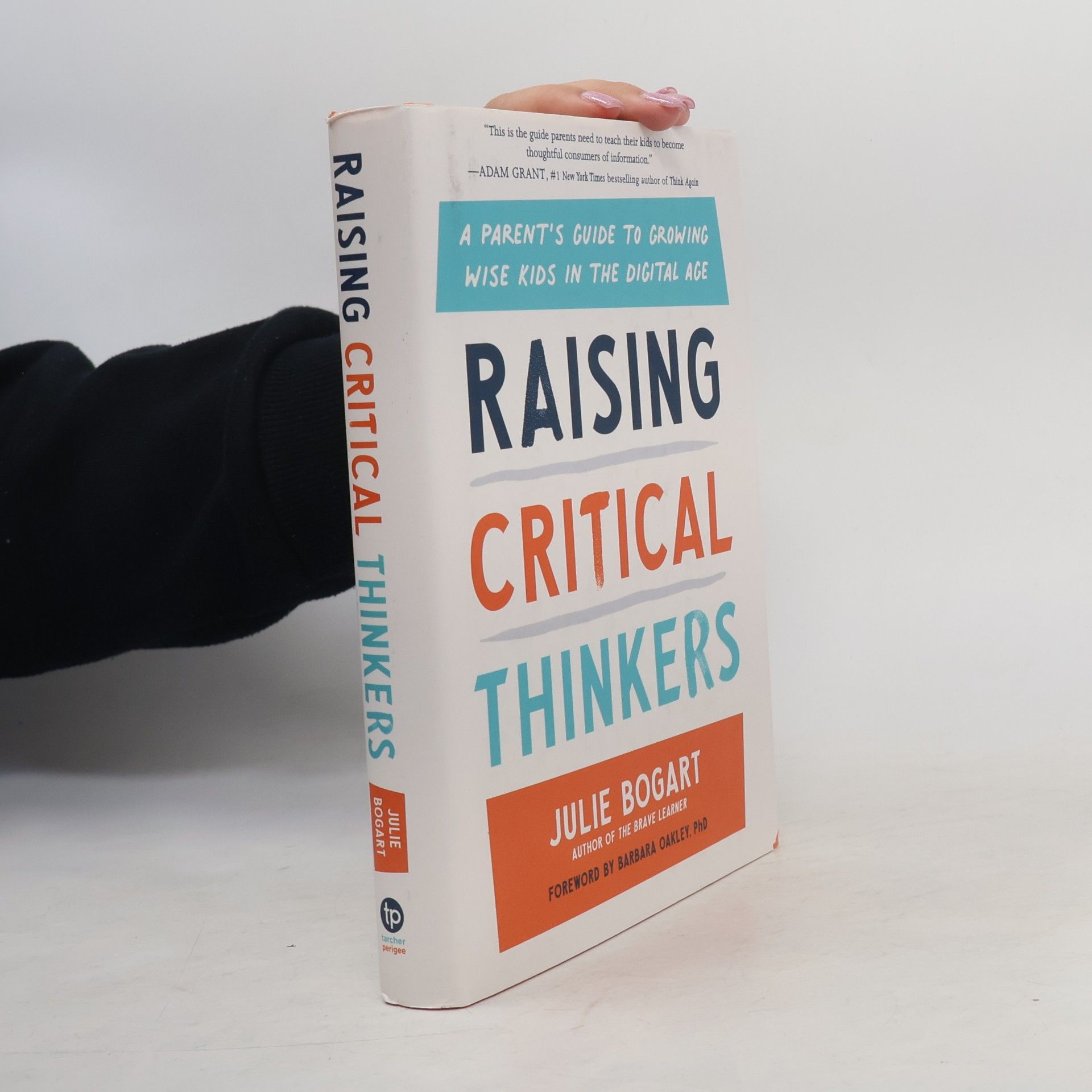Julie Bogart Raising Critical Thinkers