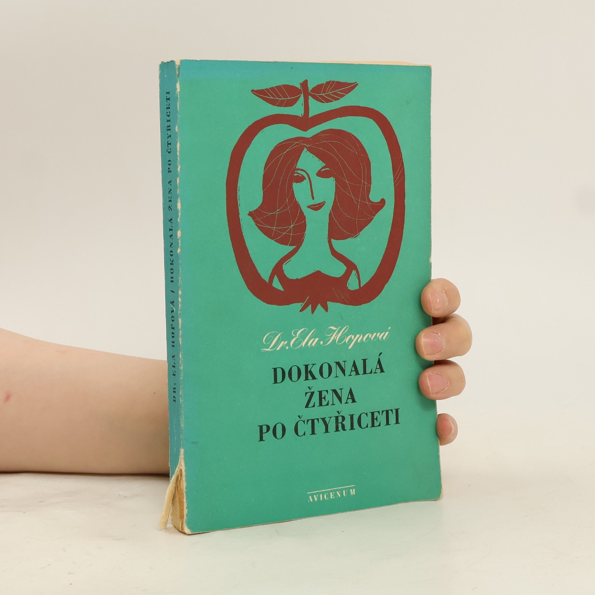 Ela Hopová Dokonalá žena po čtyřiceti