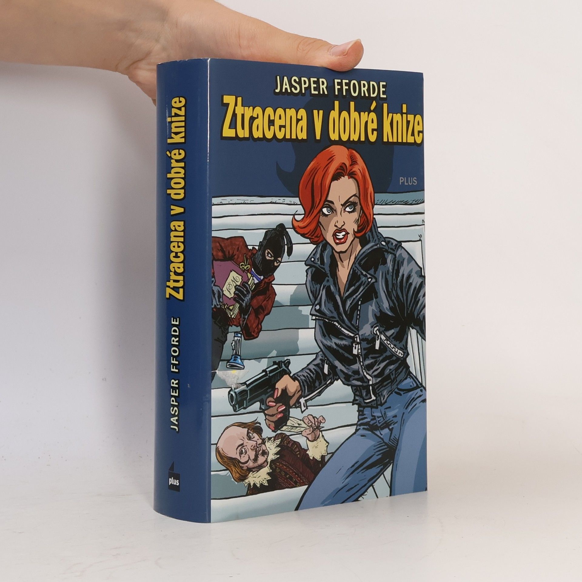 Jasper Fforde Ztracena v dobré knize
