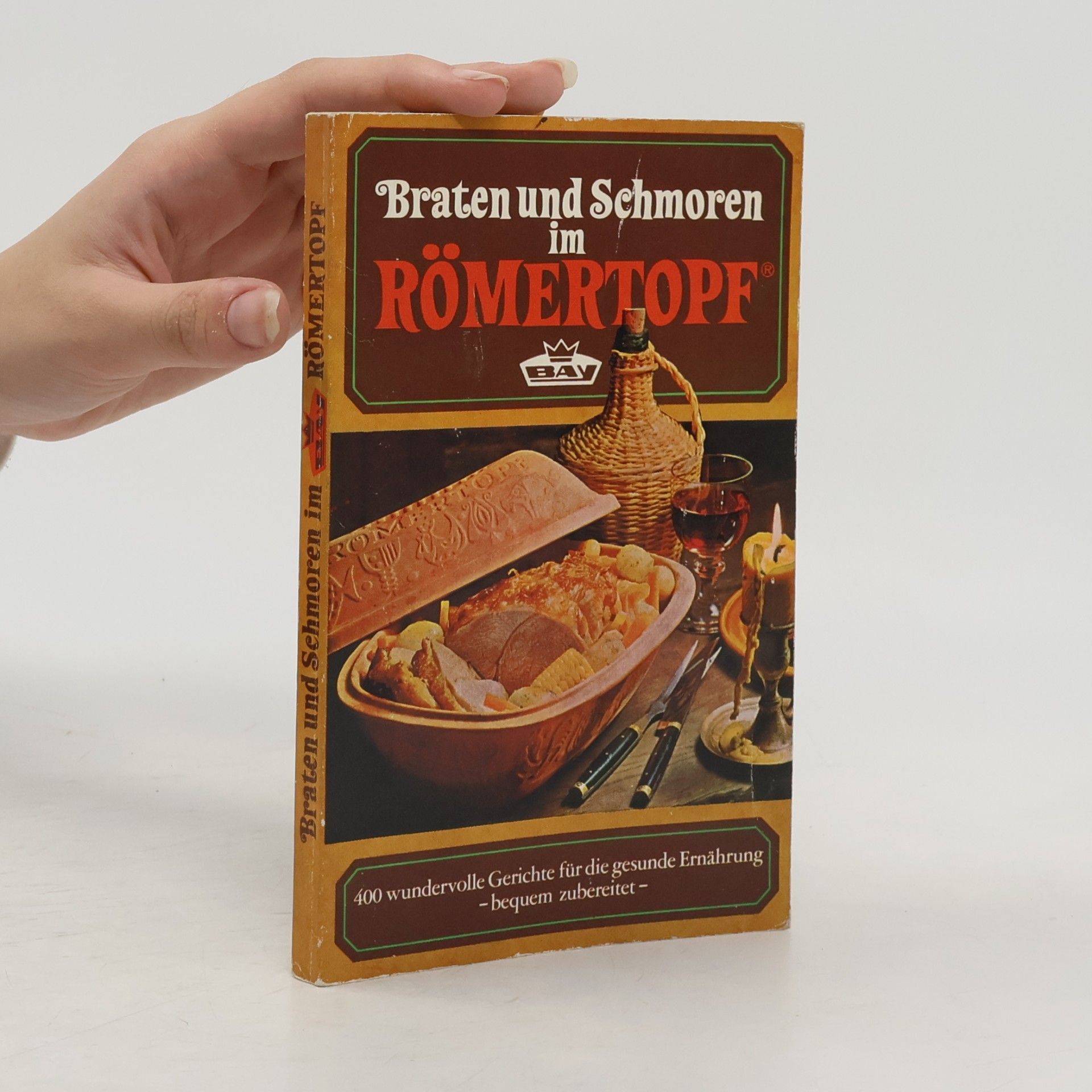 Eva Exner Braten und Schmoren im Römertopf