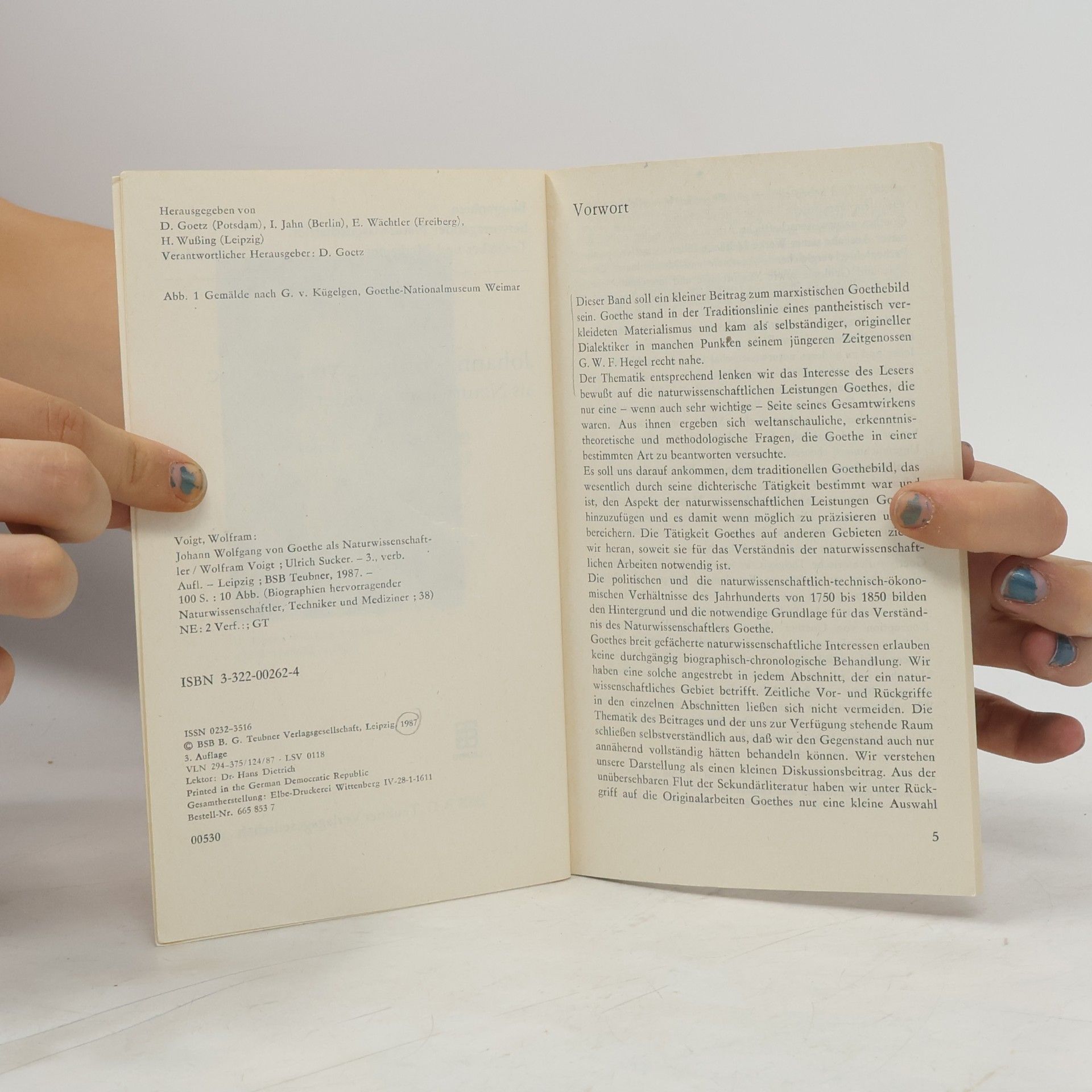 Wolfram Voigt Biographien hervorragender Naturwissenschaftler, Techniker und Mediziner - 38: Johann Wolfgang von Goethe als Naturwissenschaftler