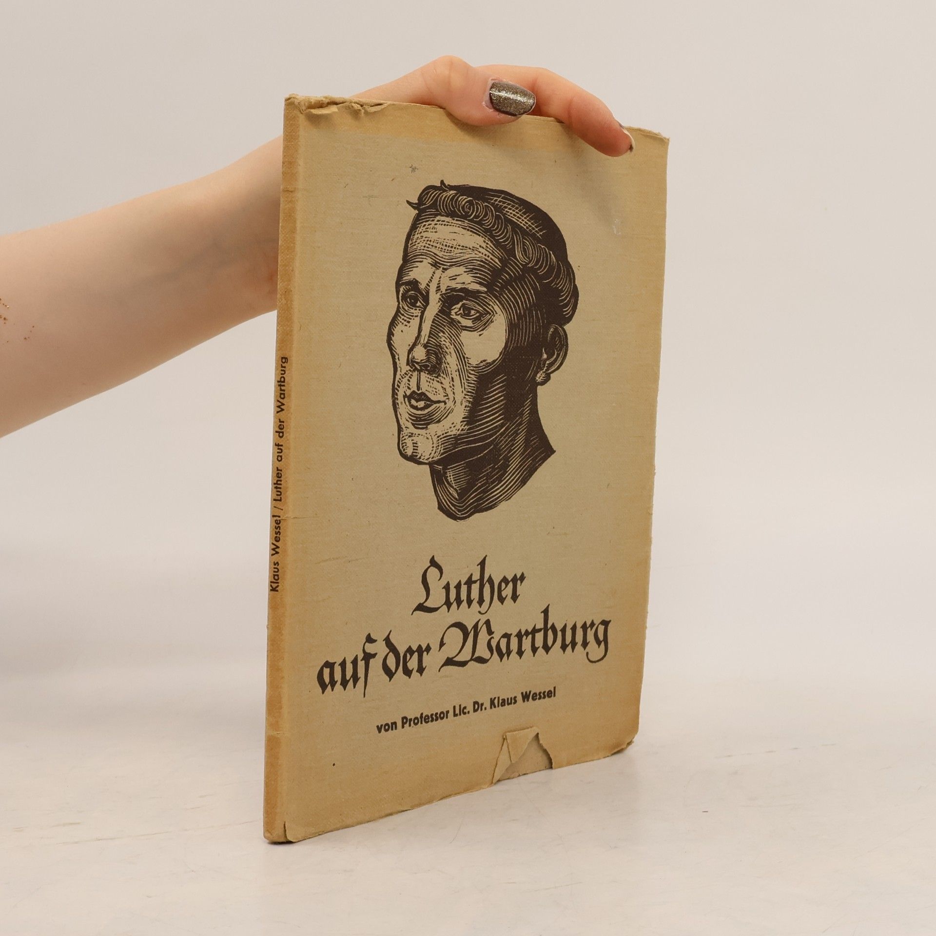 Klaus Wessel Luther auf der Wartburg