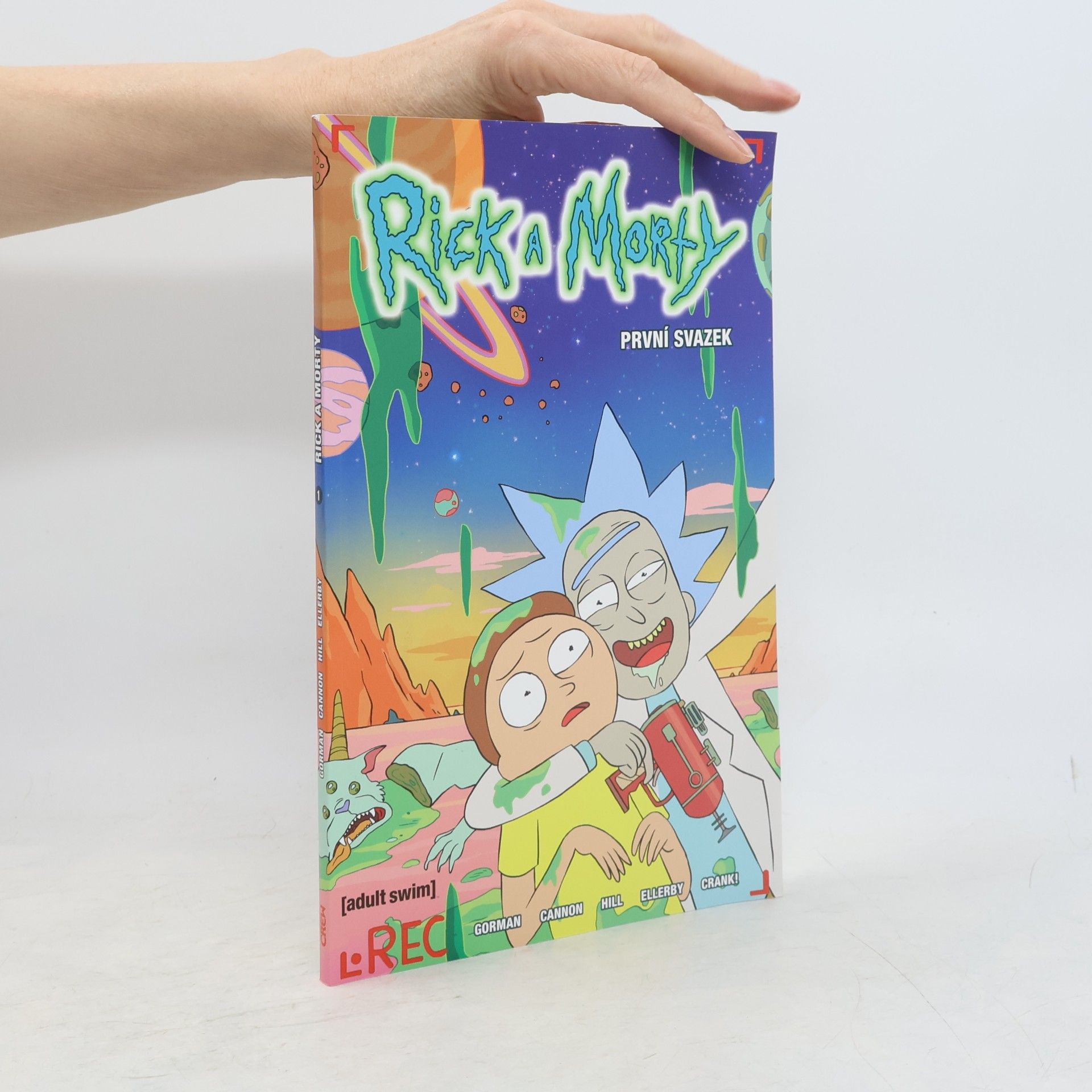 Zac Gorman Rick a Morty. První svazek