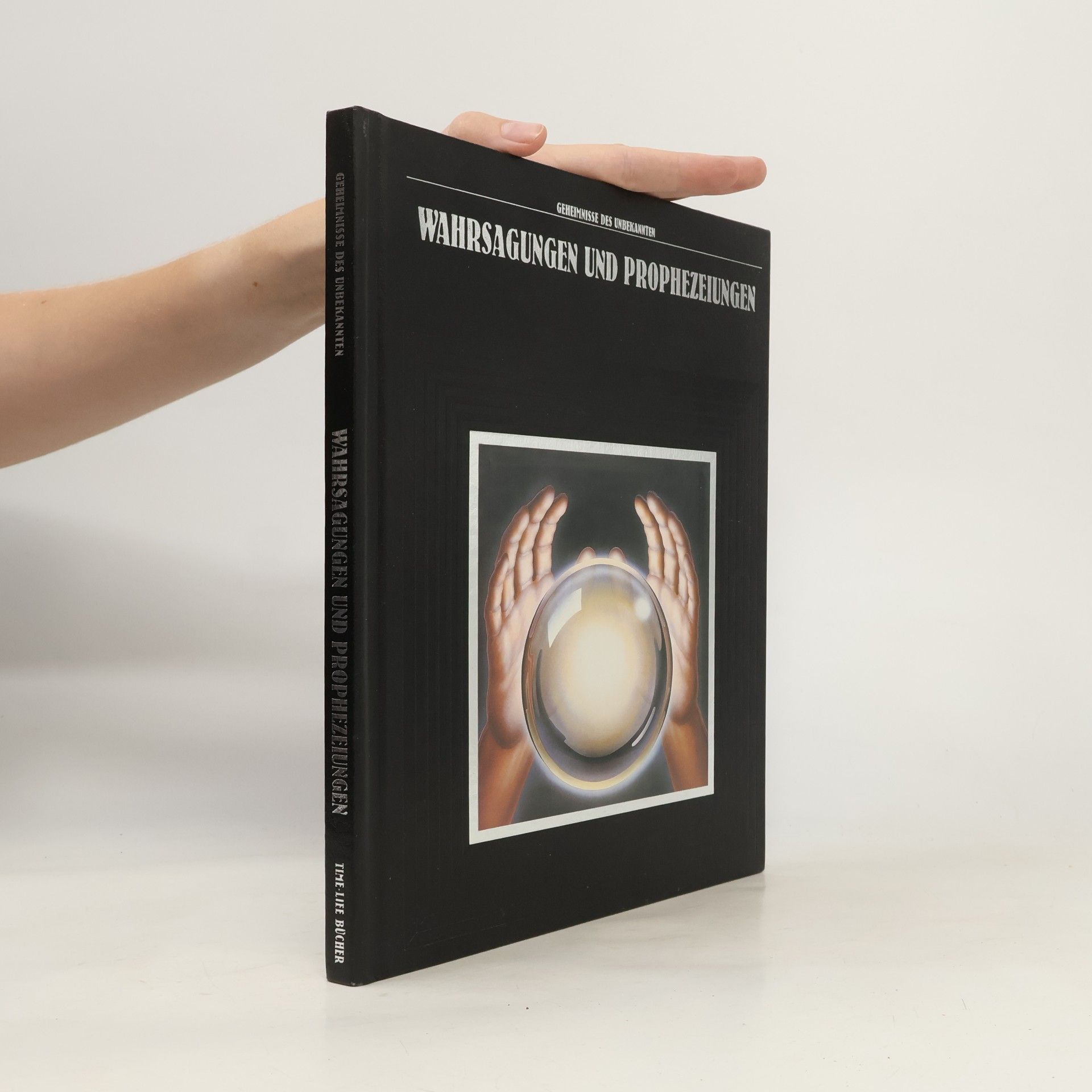 Time-Life Books Wahrsagungen und Prophezeiungen