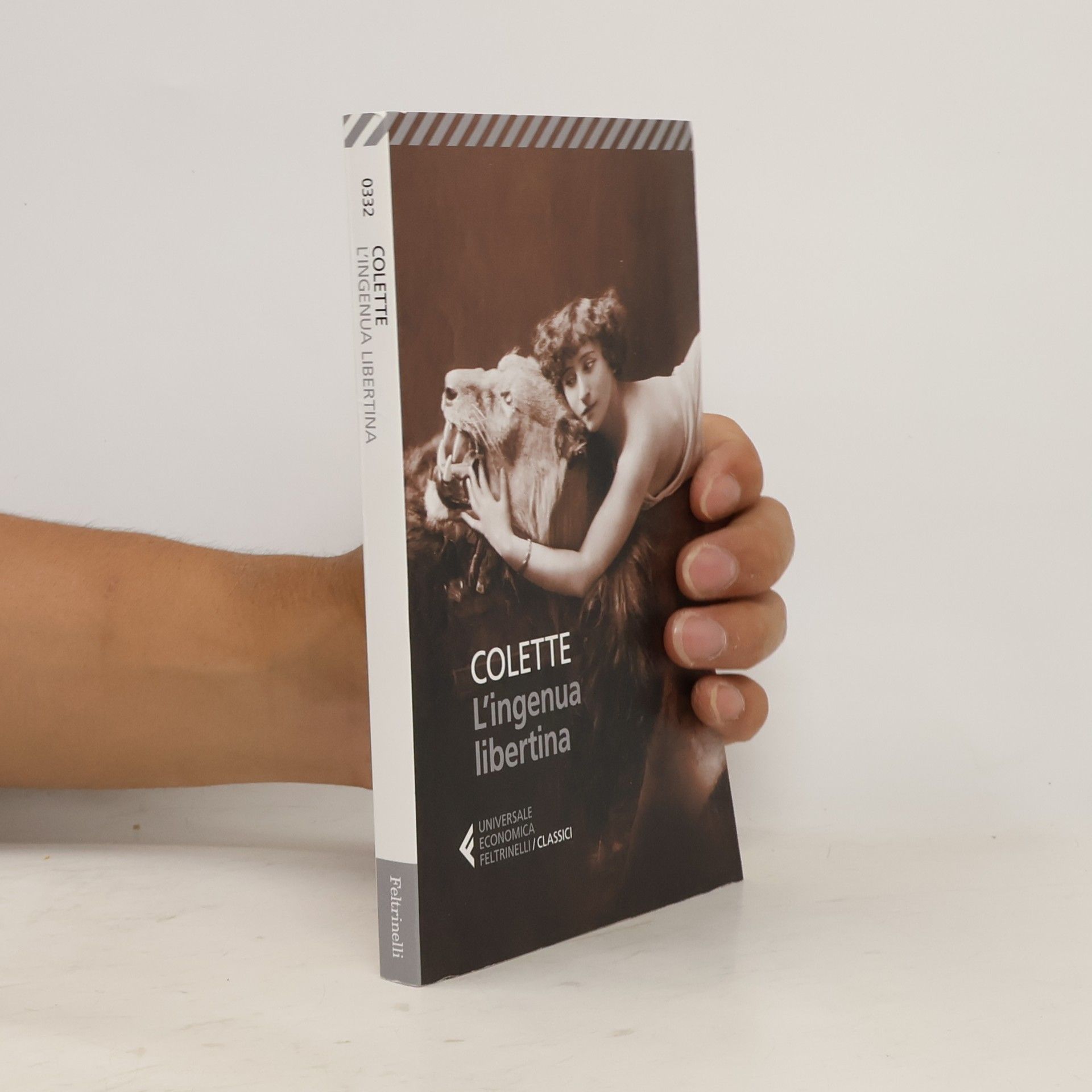 Colette Gauthier-Villars Universale Economica Feltrinelli / Classici - 332: L'ingenua libertina